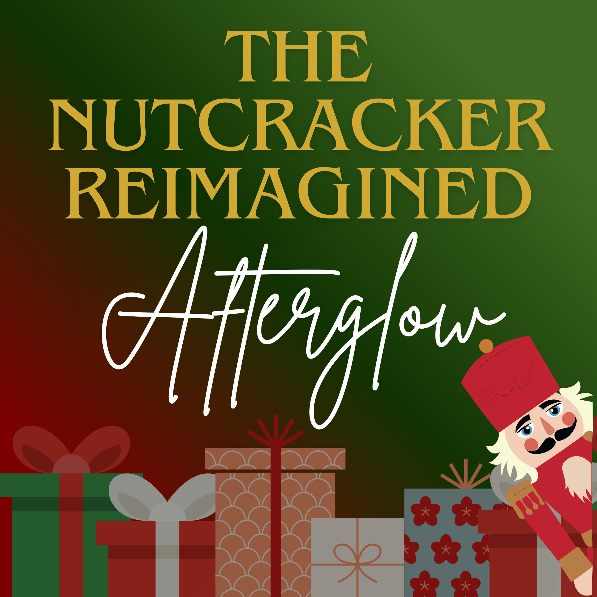 Nutcracker Afterglow (Company Lock-In)