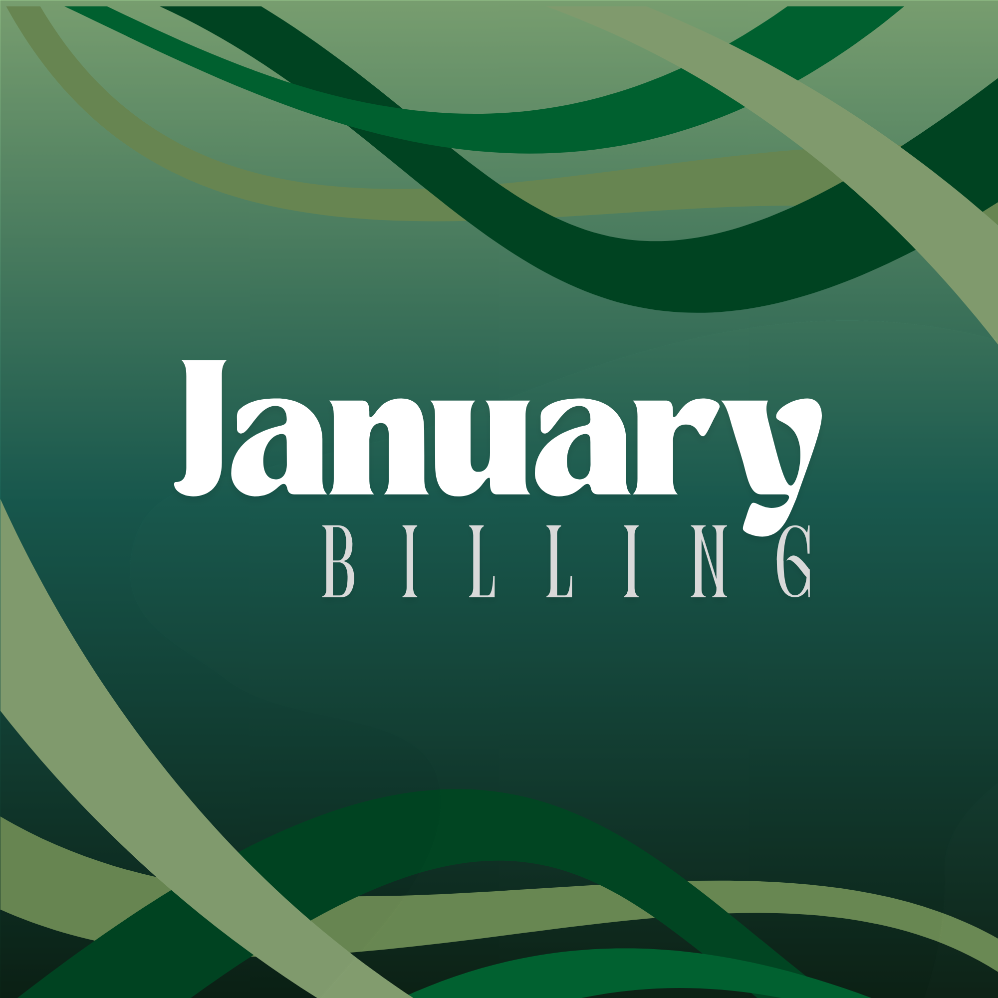 January Billing