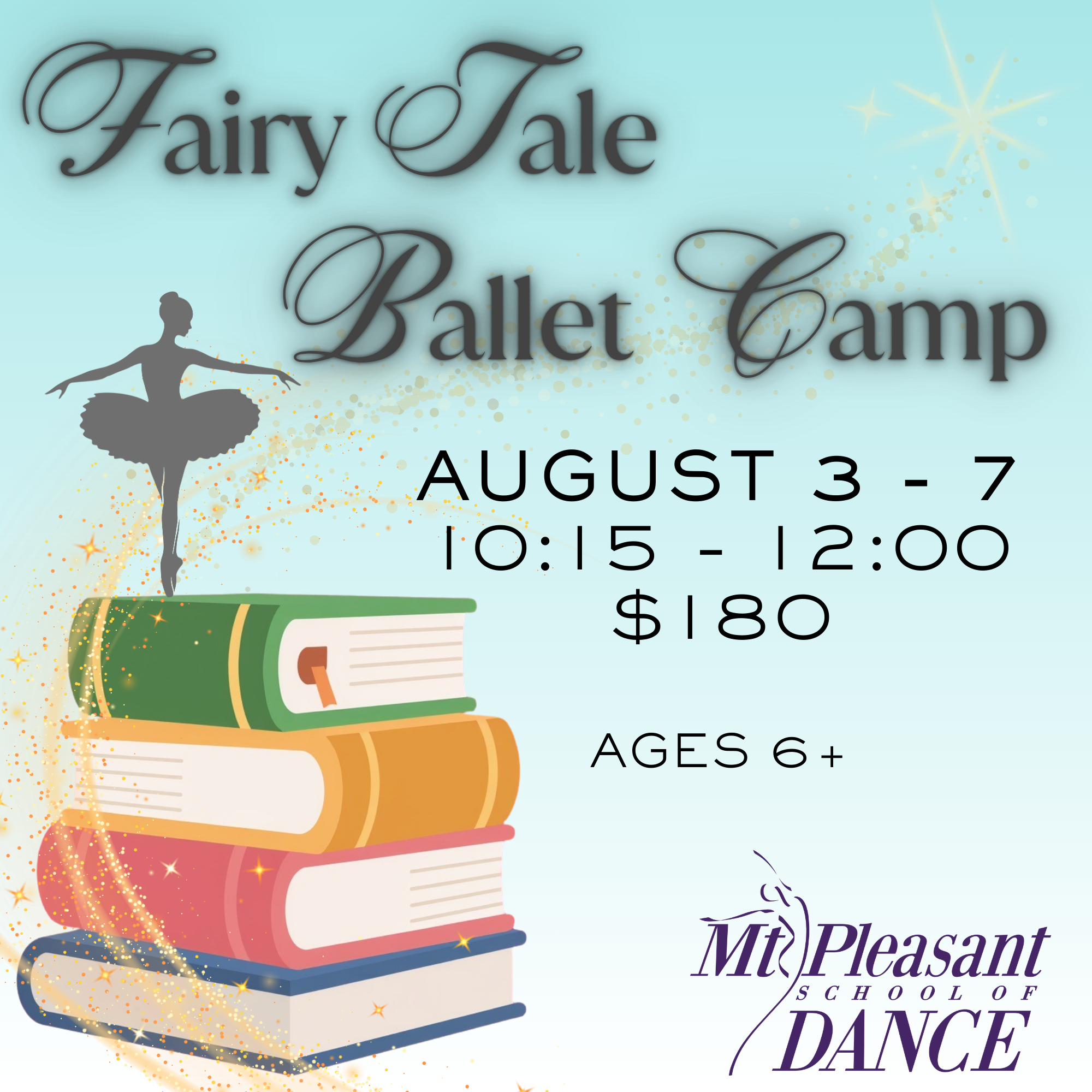 Summer 26 - Fairy Tale Ballet Camp
