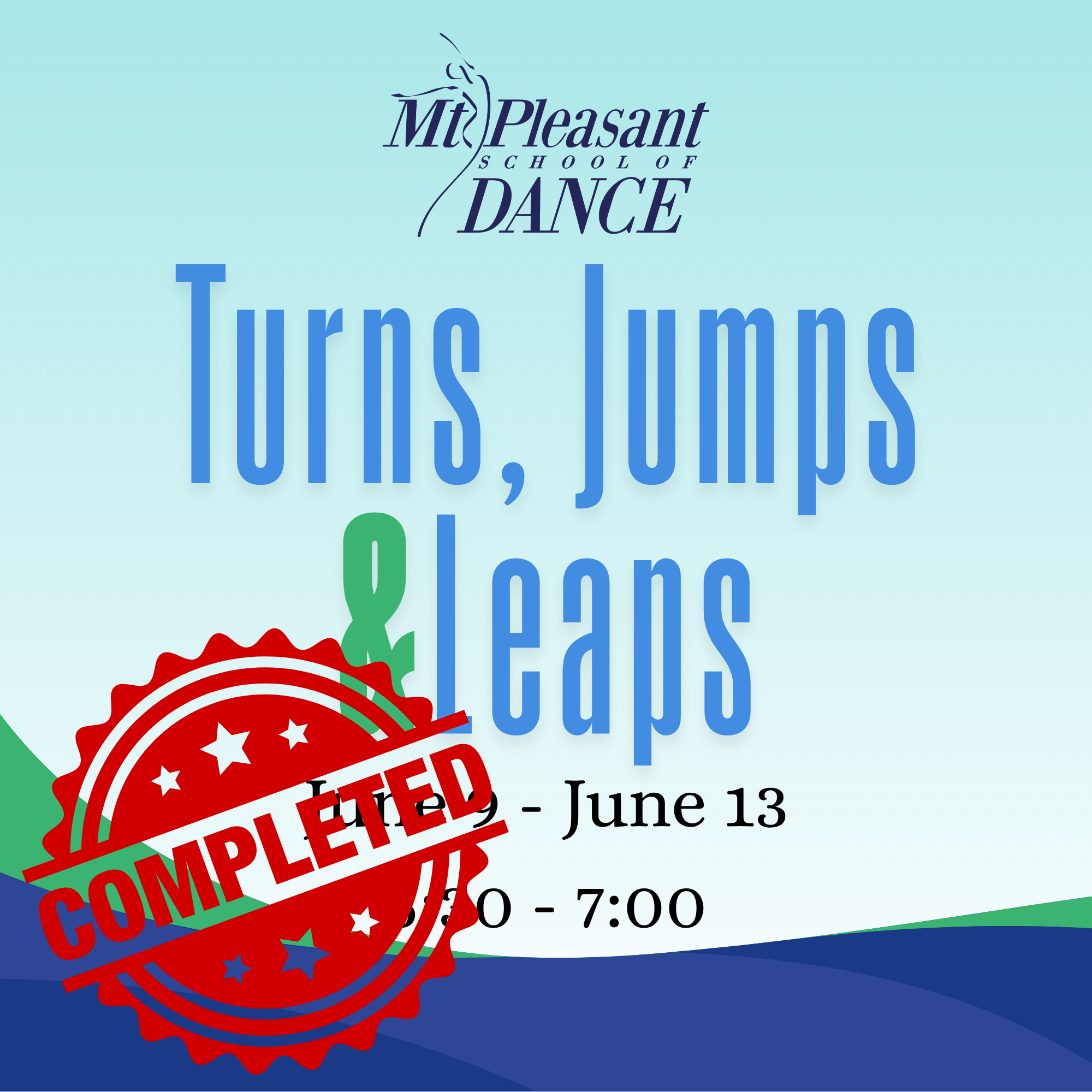 Summer 25 - Turns, Jumps, and Leaps