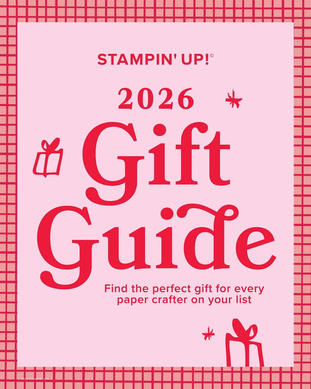 Stampin' Up! 2026 Gift Guide featuring Christmas gift ideas for paper crafters, card makers, and scrapbookers