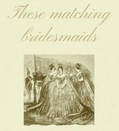 Were Bridesmaids Originally Decoys?