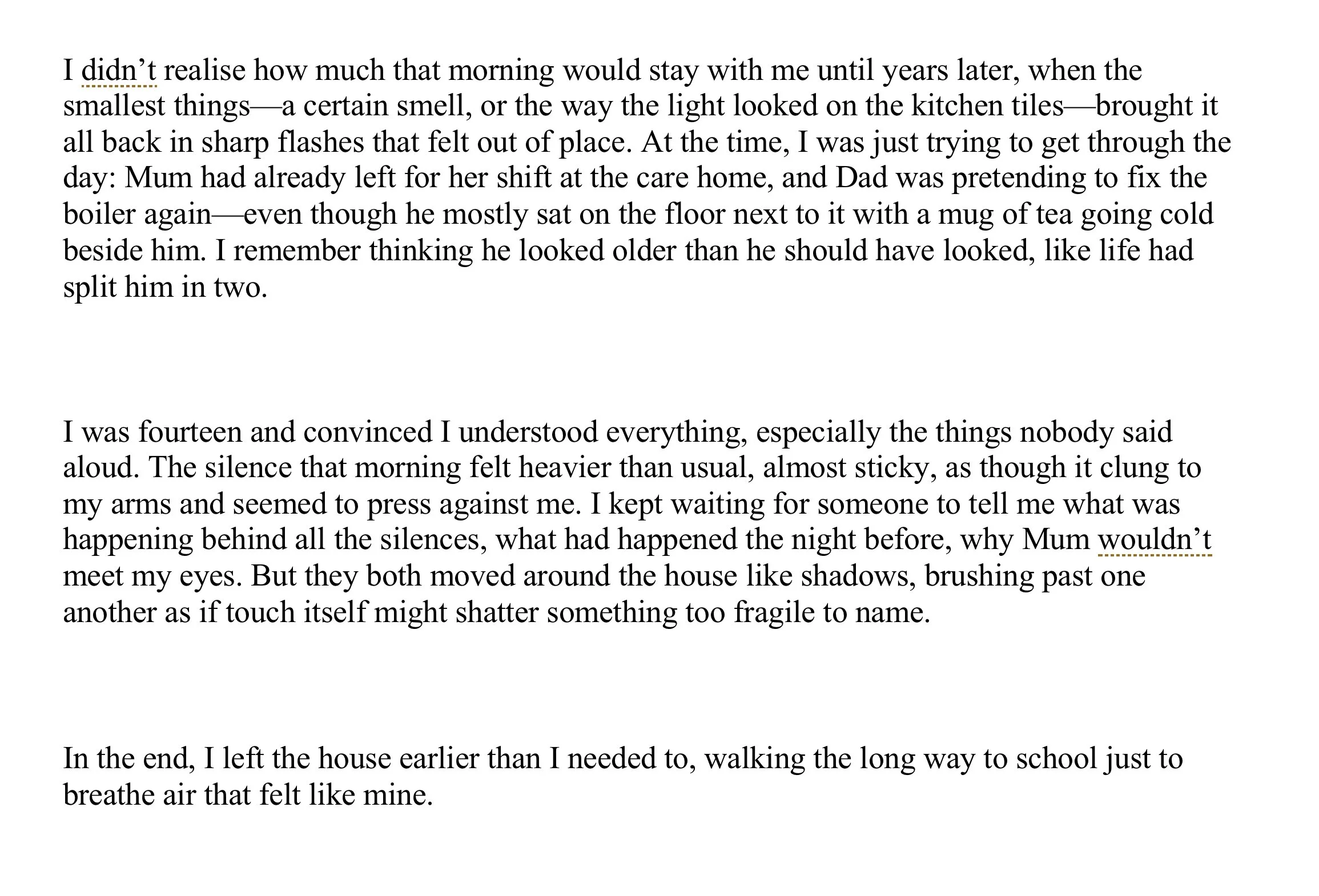Edited memoir excerpt after line editing, improving clarity, flow, and emotional precision while preserving the writer’s voice.