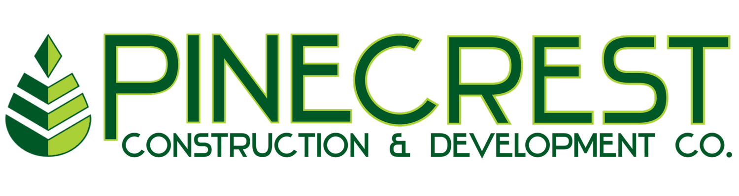 Pinecrest Construction &amp; Development Co.