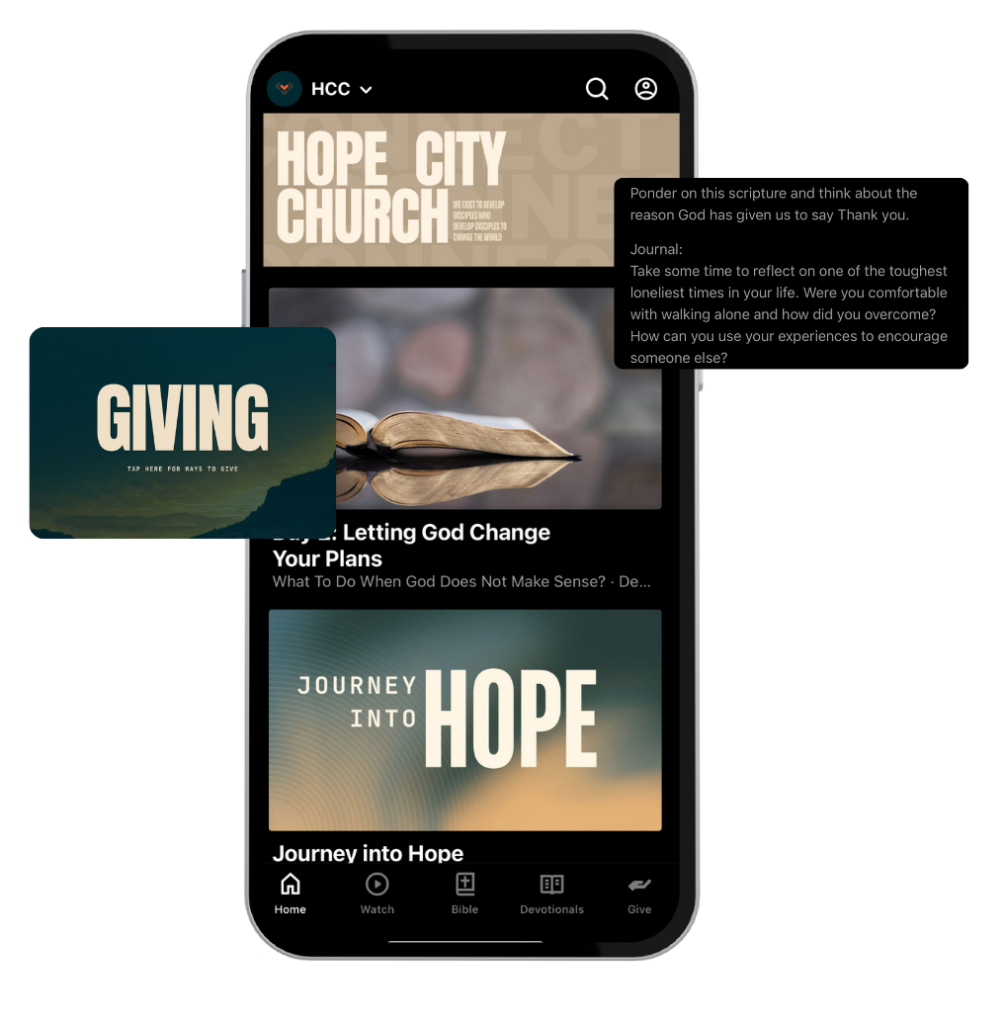 A mobile phone screen displaying the Hope City Church app with sections titled 'Journey into Hope,' 'Giving,' and a prayer journal with a Bible open. Overlay text includes a reflection prompt and prayer encouraging gratitude.