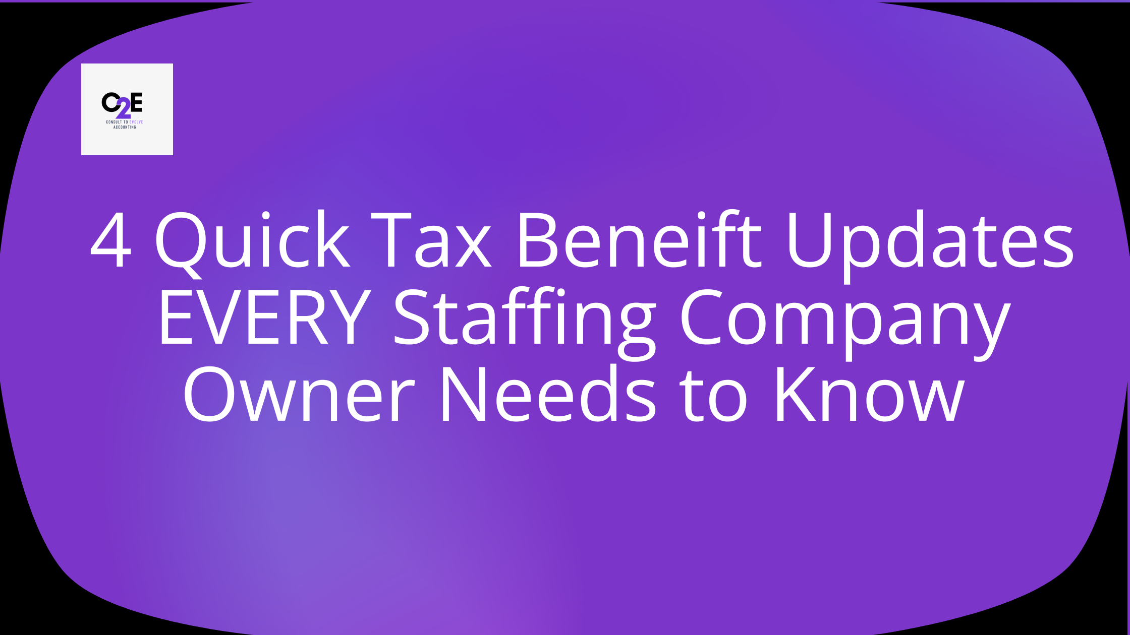 4 Quick Tax Benefit Staffing Company 