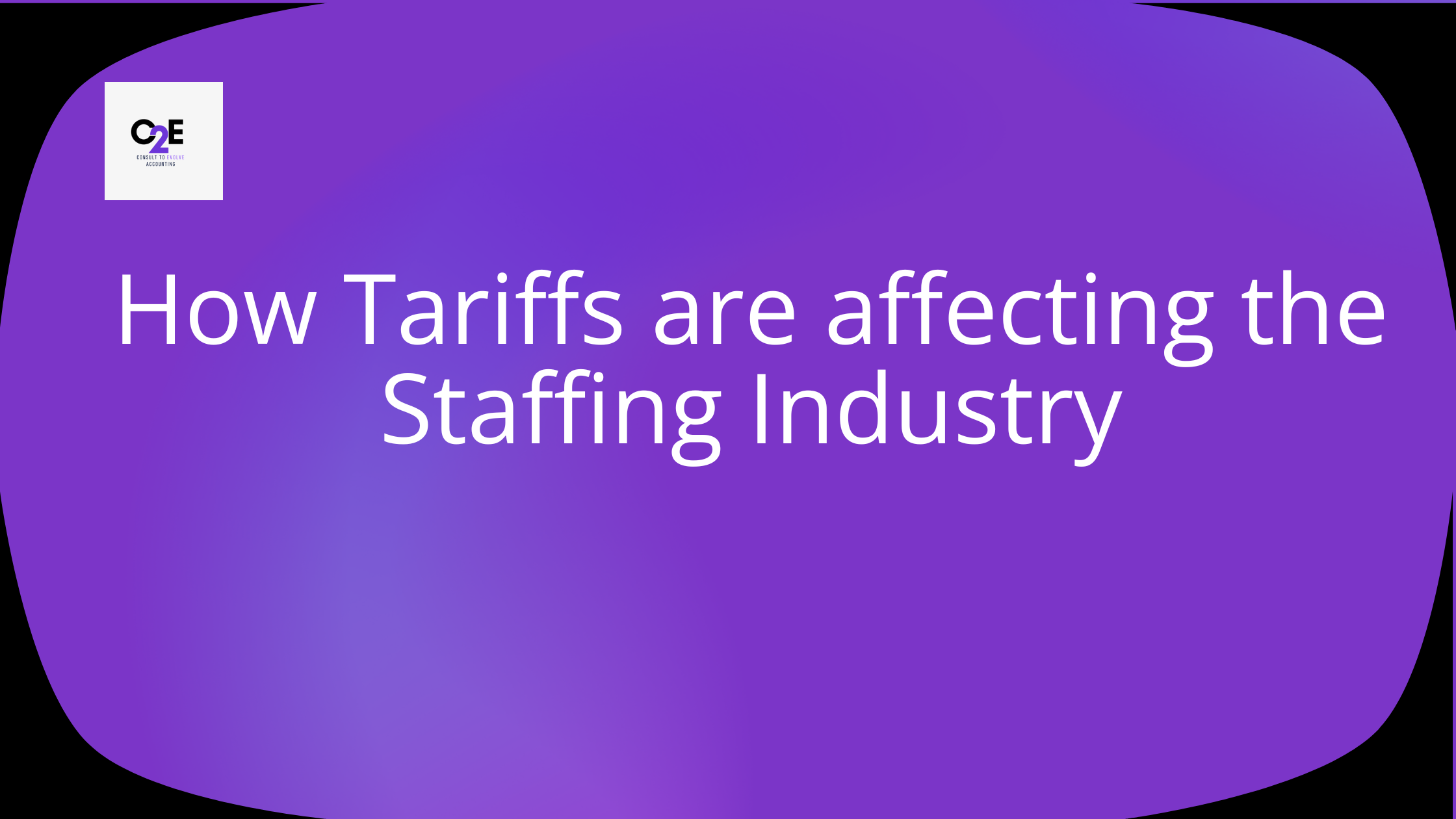 Tariffs and Staffing