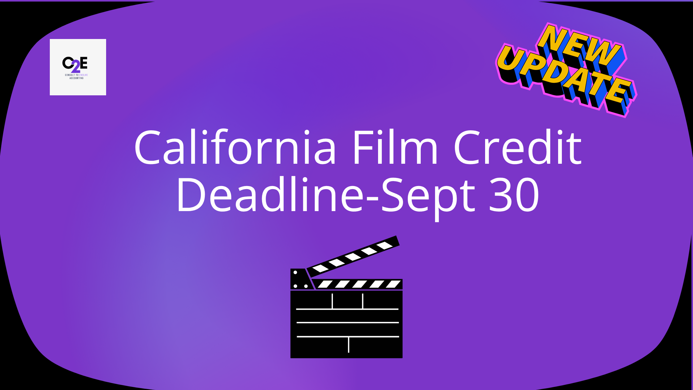 California Film Tax-   Sep 30 Deadline