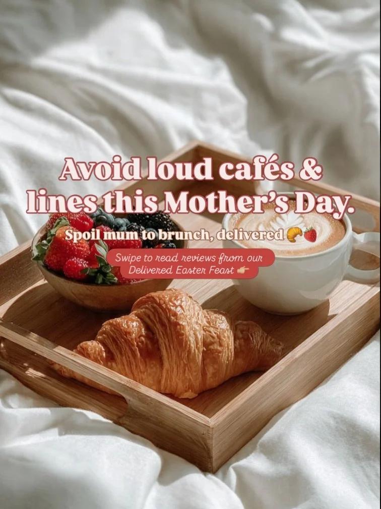 Make it a Mother&rsquo;s Day to remember 🫶🏼 Spend time on the important things, not lining up at loud overcrowded cafes and waiting for your food whilst wrestling the kids. Relax at home &amp; we&rsquo;ll deliver your feast ready to eat. Because sh