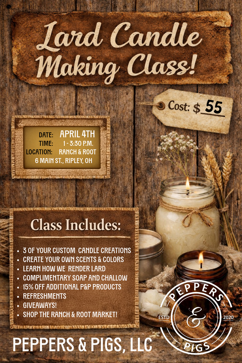April 4th: Lard Candle Making Class