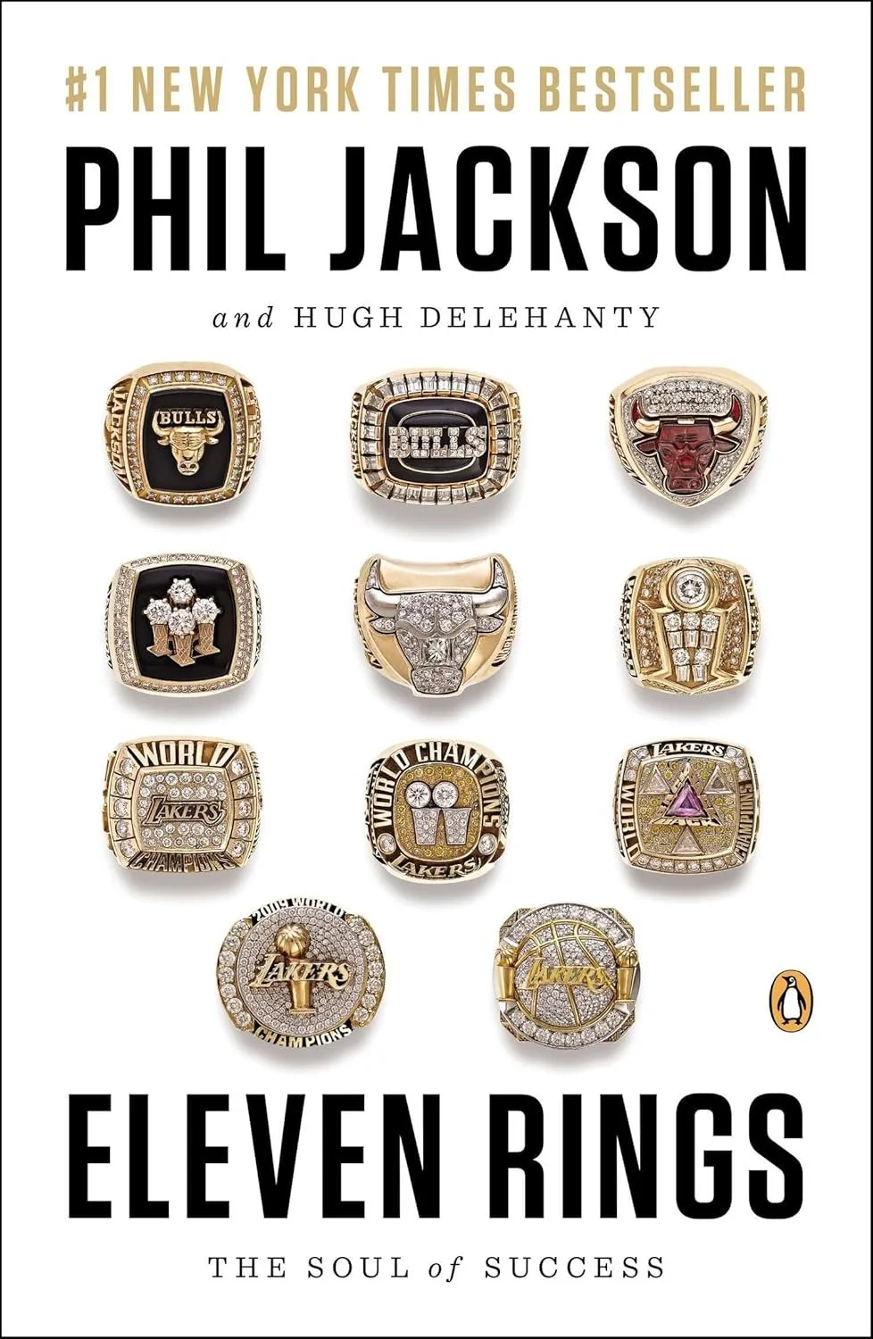 Eleven Rings: The Soul of Success by Phil Jackson