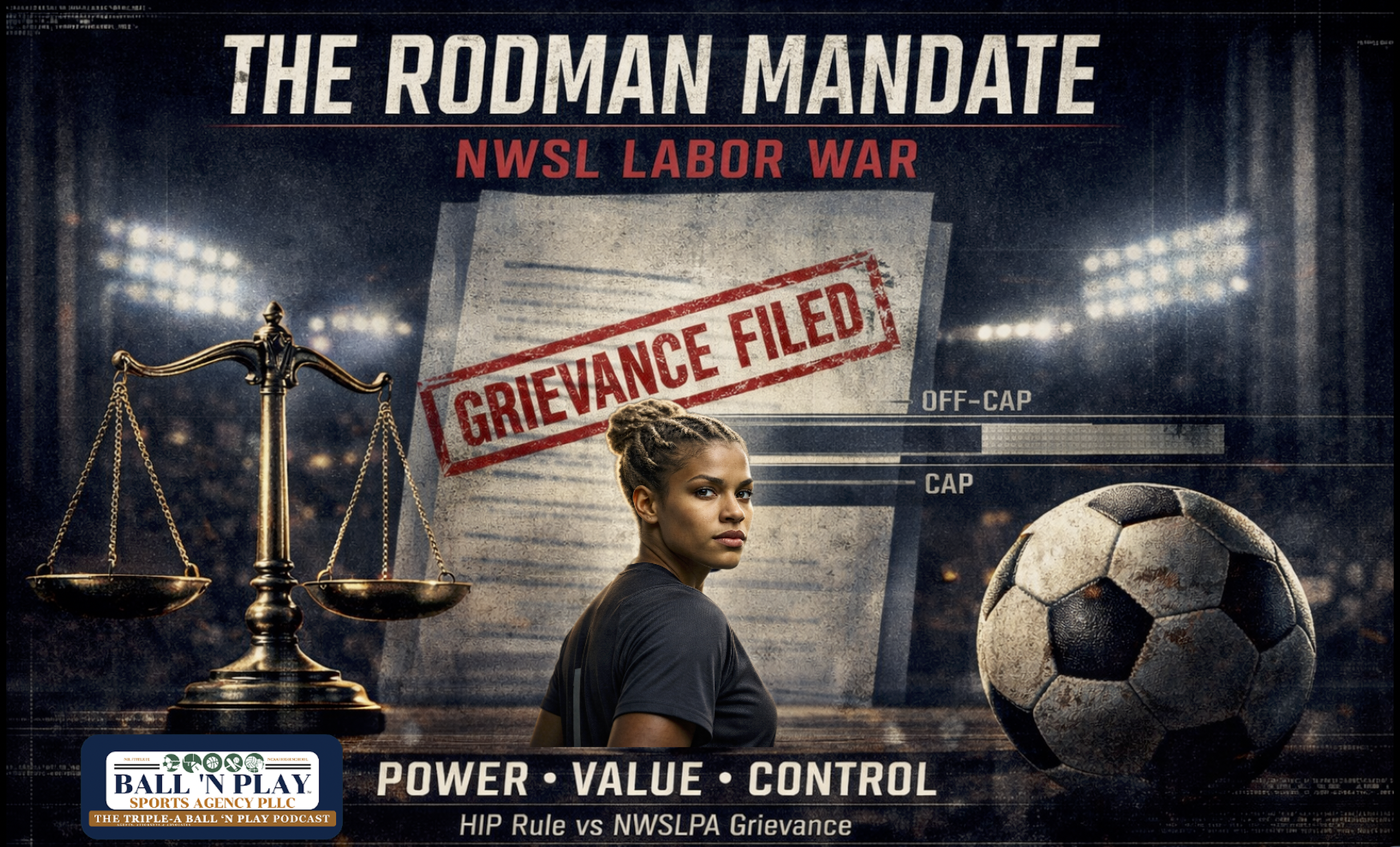 The Rodman Mandate and the Jurisdictions of Power: A Strategic Analysis of the NWSL Labor War