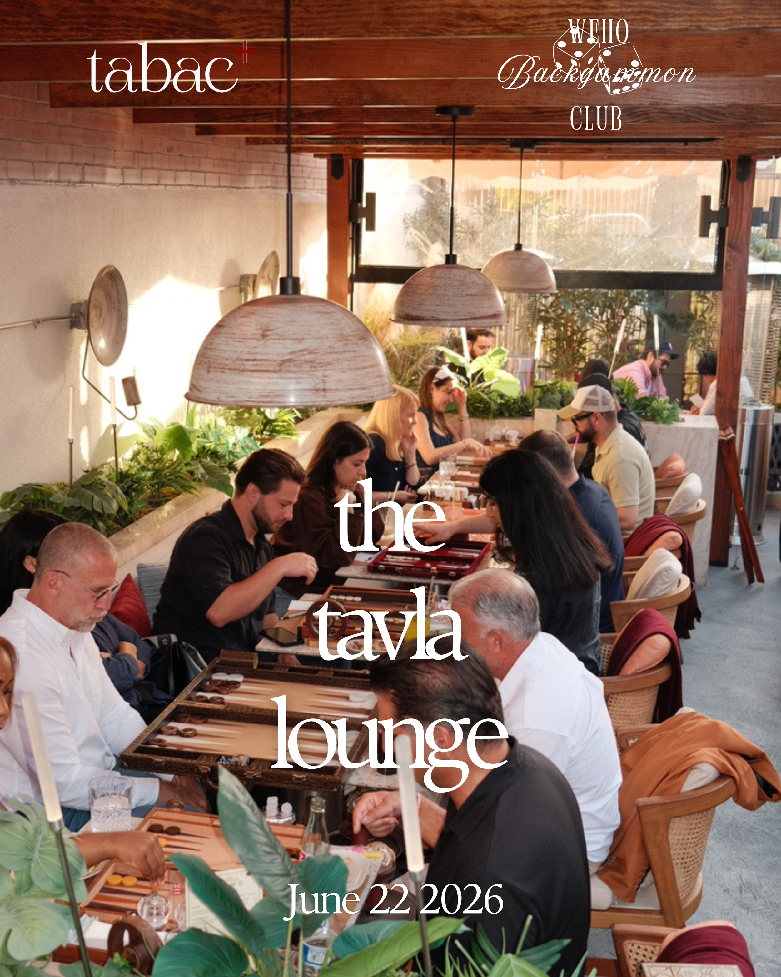 The Tavla Lounge @ Tabac+ San Diego (June 22nd)