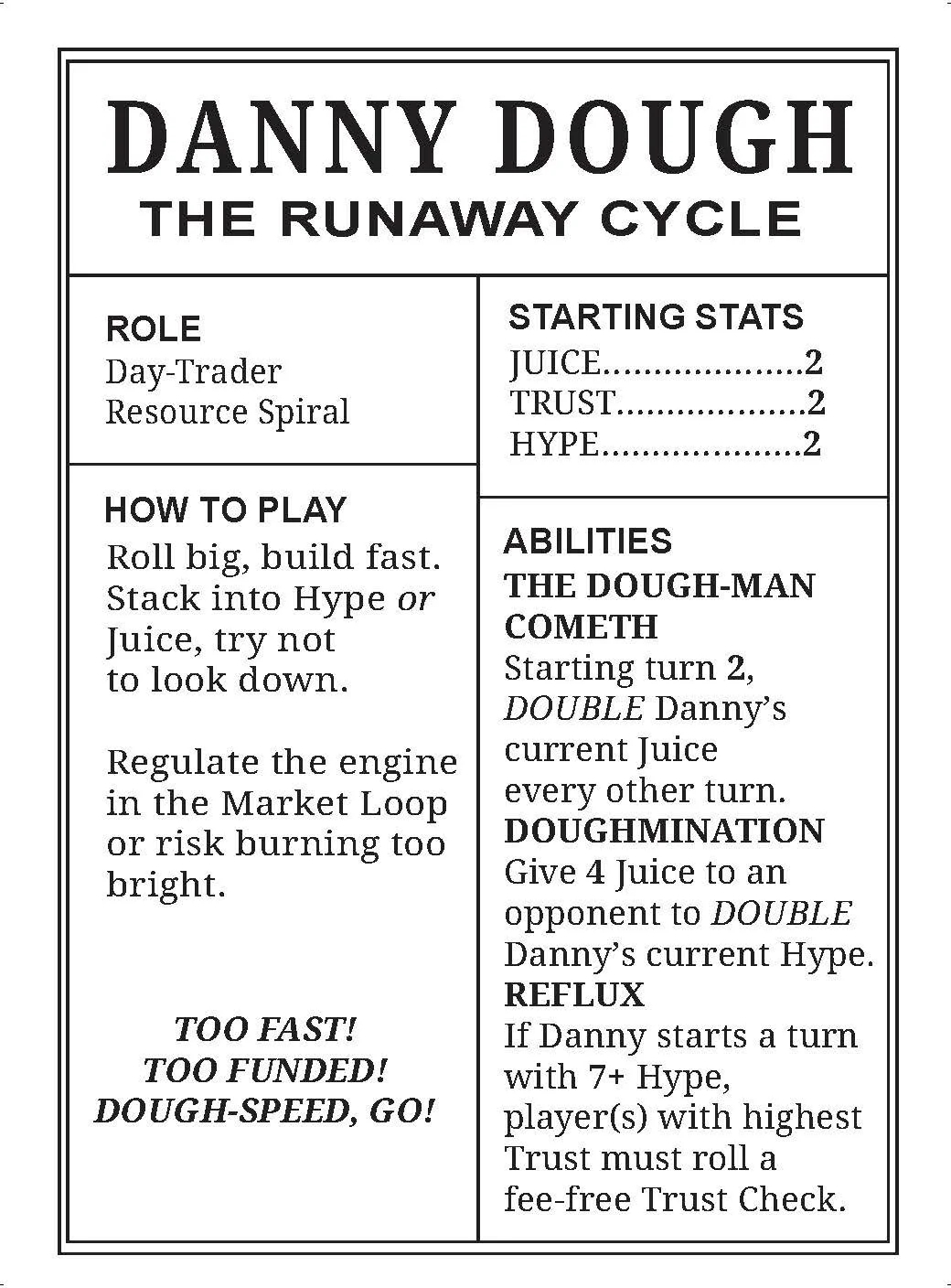 A game card titled "Danny Dough: The Runaway Cycle" with sections for role, how to play, starting stats, and abilities, featuring instructions and mechanics for gameplay.