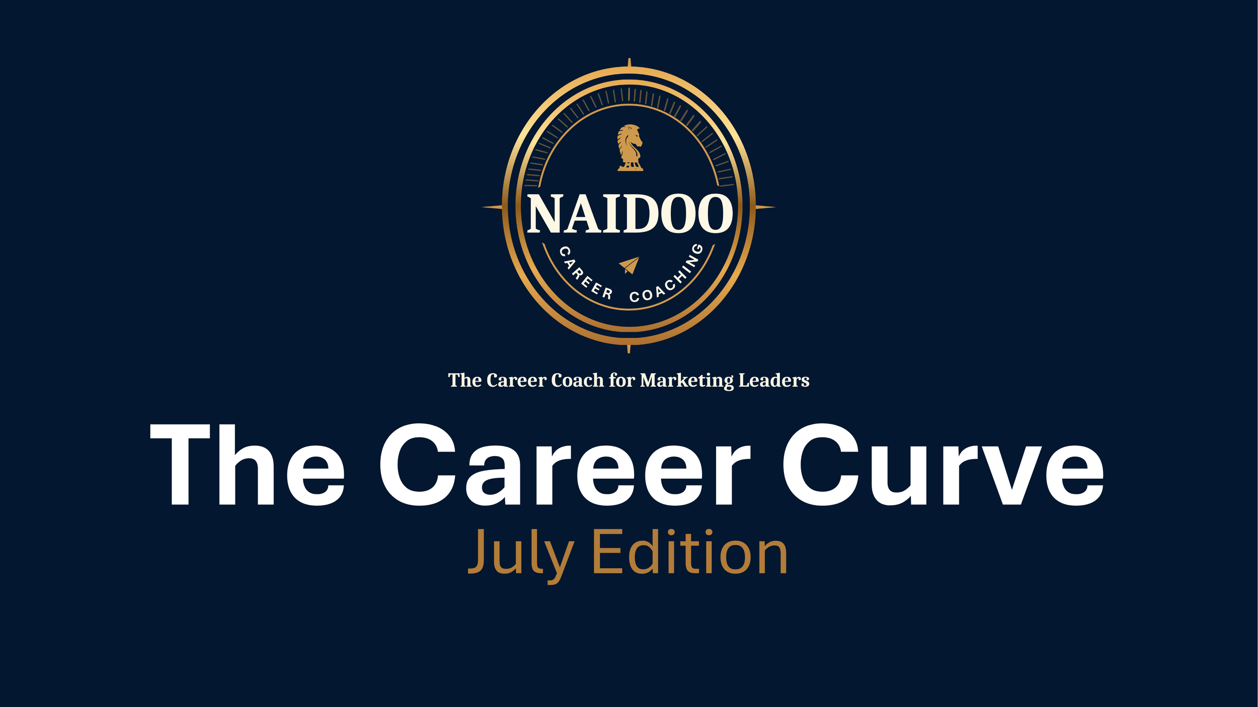 The Career Curve - July Edition