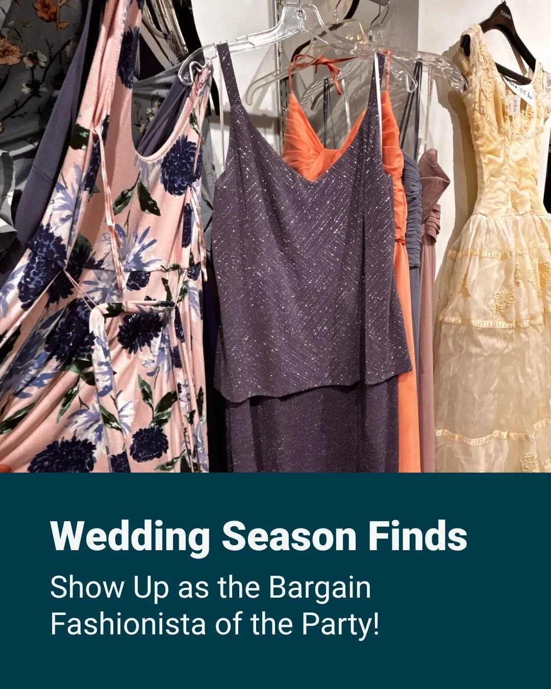Whether you are the Mother of the Bride, a bridesmaid or a guest, we've got the perfect dresses for you. Come shop wedding season at Jubilee Resale.