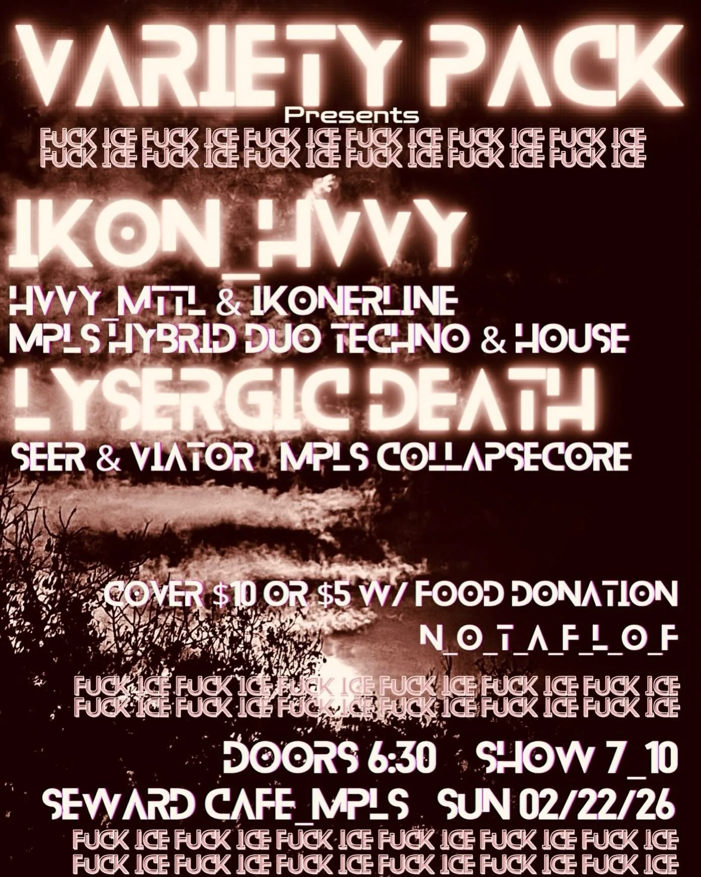 Reminder: Sunday at @sewardcafe VARIETY PACK presents @seerthemagickian &amp; @viator_death as live duo LYSERGIC DEATH representing Mpls CollapseCore, with mixed duo hybrid IKON_HVVY playing Mpls Techno &amp; House by @hvvy_mttl &amp; @ikonerline