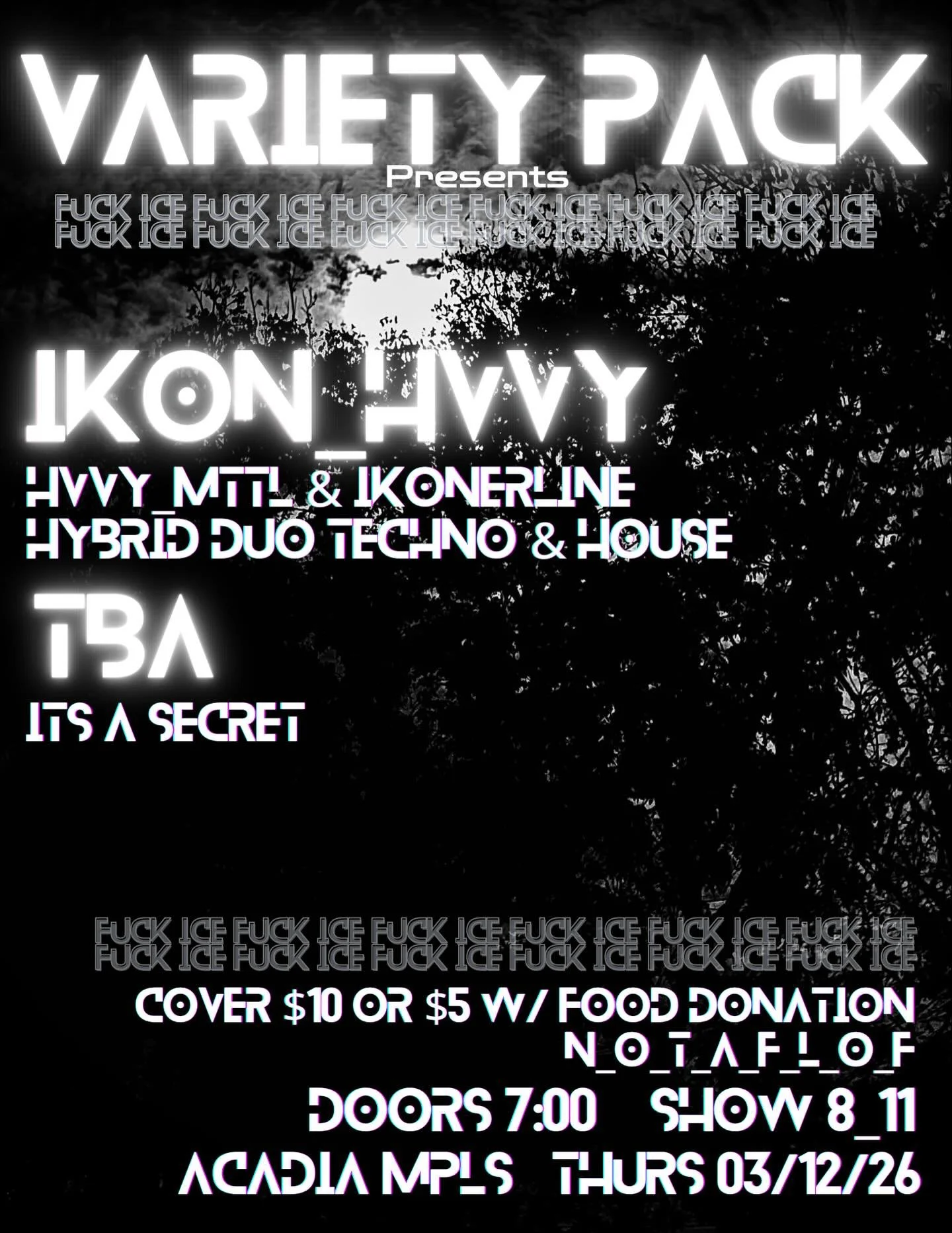 Come out for some dance therapy! Thursday 03/12/26 @acadiampls #livetechno #hvvymttl #ikonerline