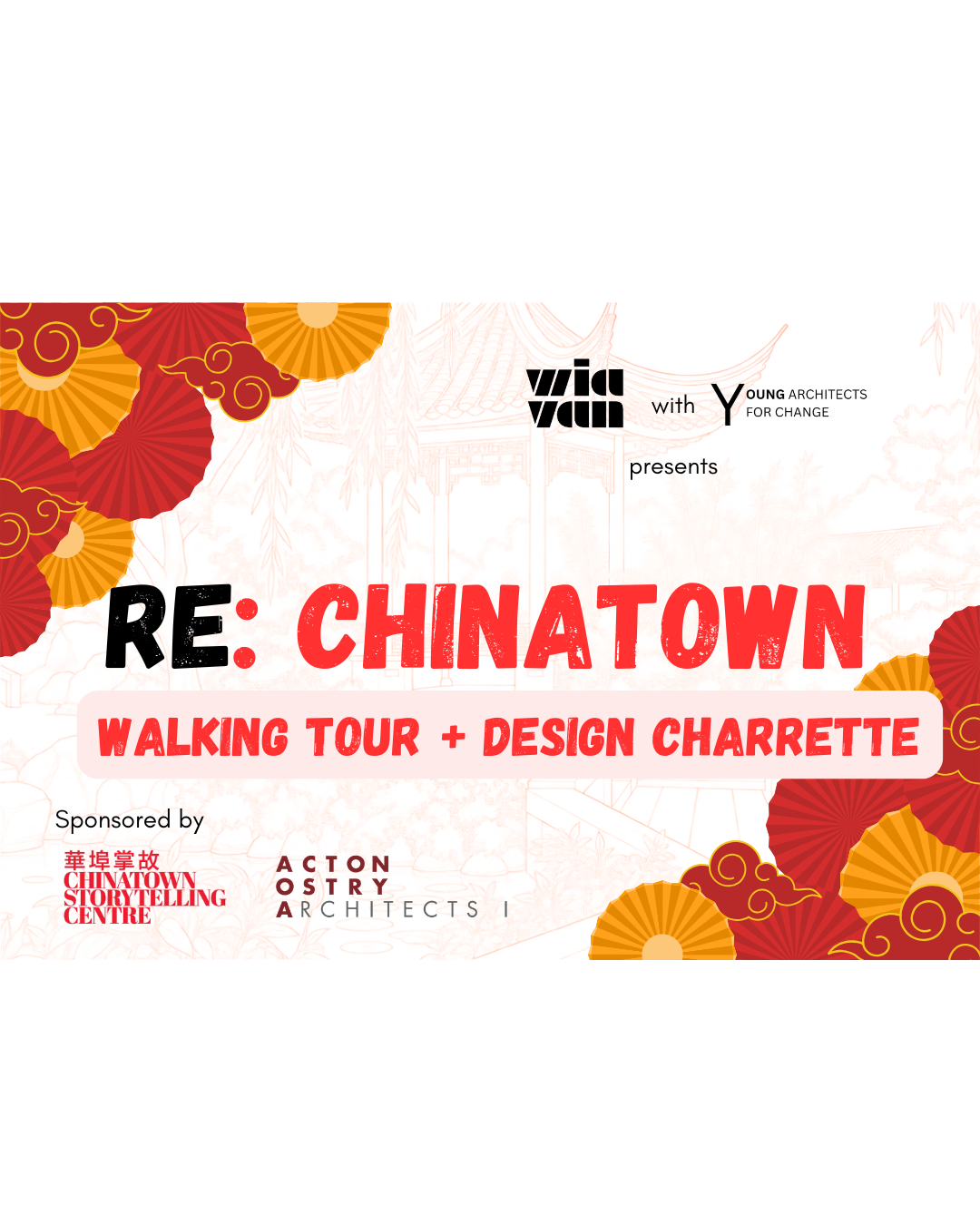 RE:CHINATOWN | WALKING TOUR + DESIGN CHARRETTE 