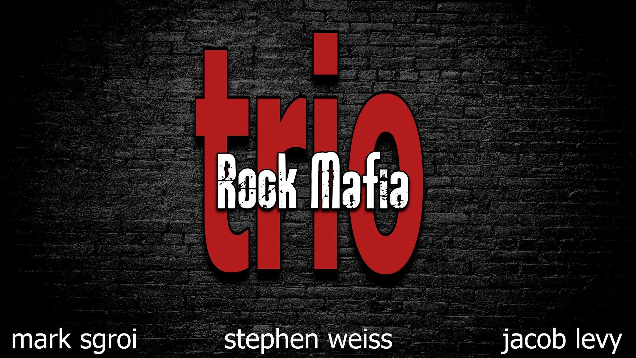Rock Mafia Trio