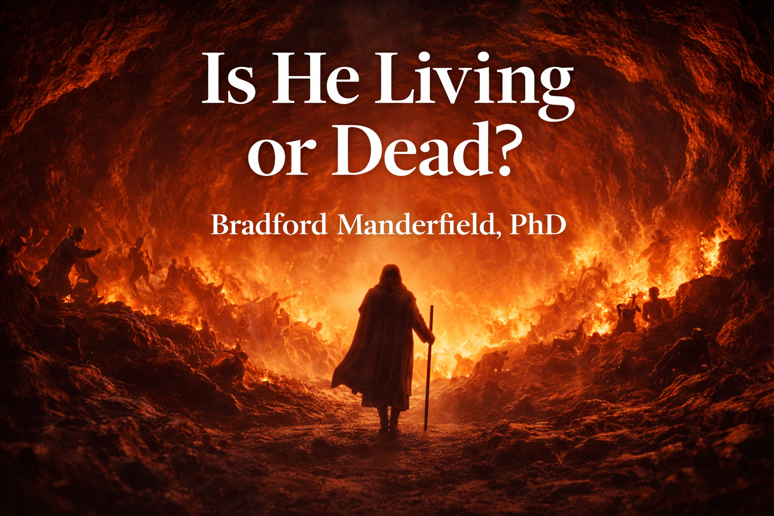 Is He Alive or Dead?