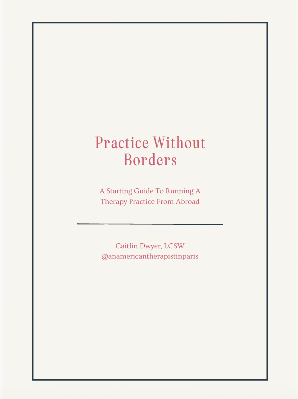 Practice Without Borders Guide