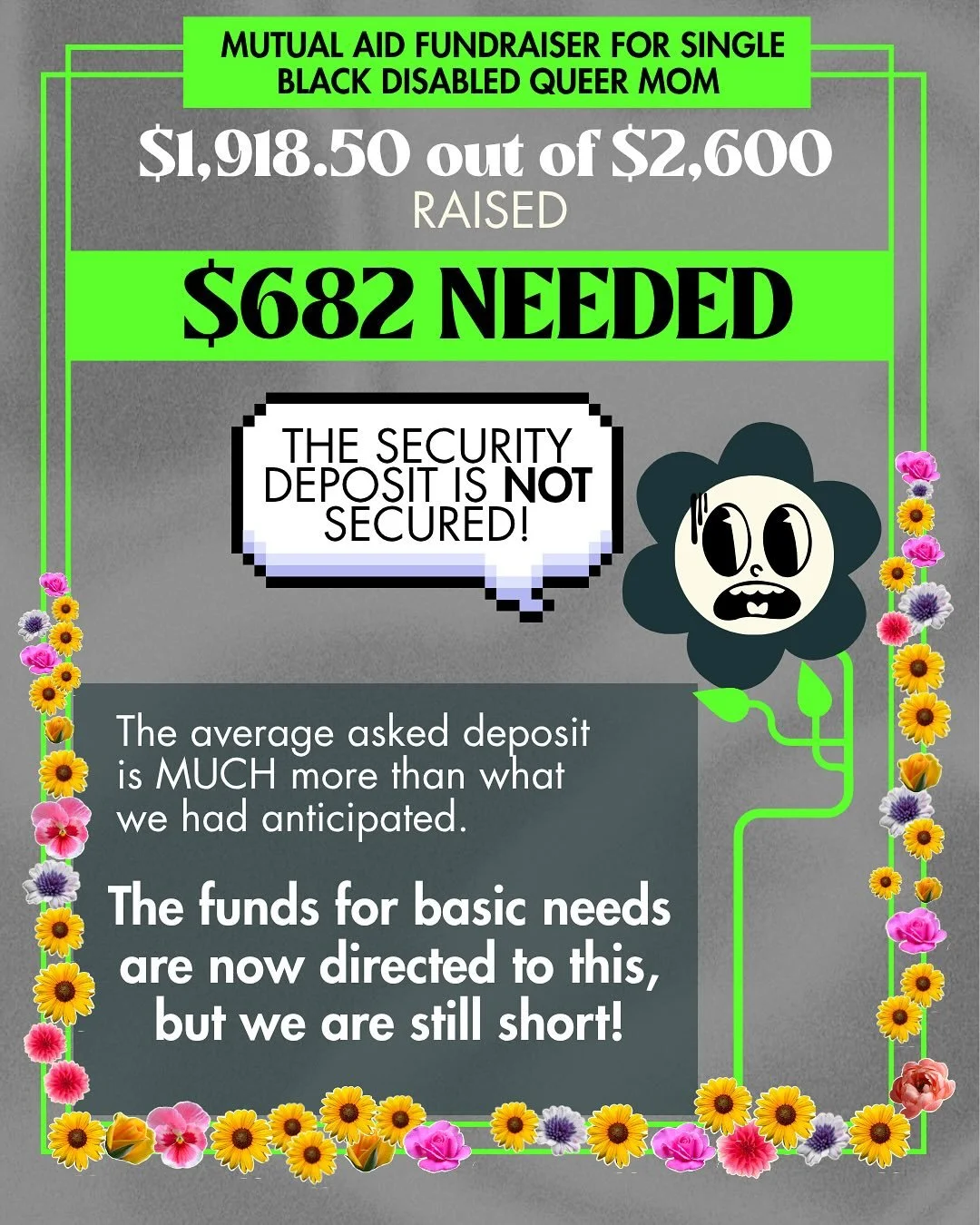 $682 needed!! Help us get the security deposit amount needed! 
🌸🌻🌼
Hi all! Today we have a big update and an important ask. Y&rsquo;all have been amazing to have rallied and donated for this family, and we are at a new check point. 
Yesterday we l