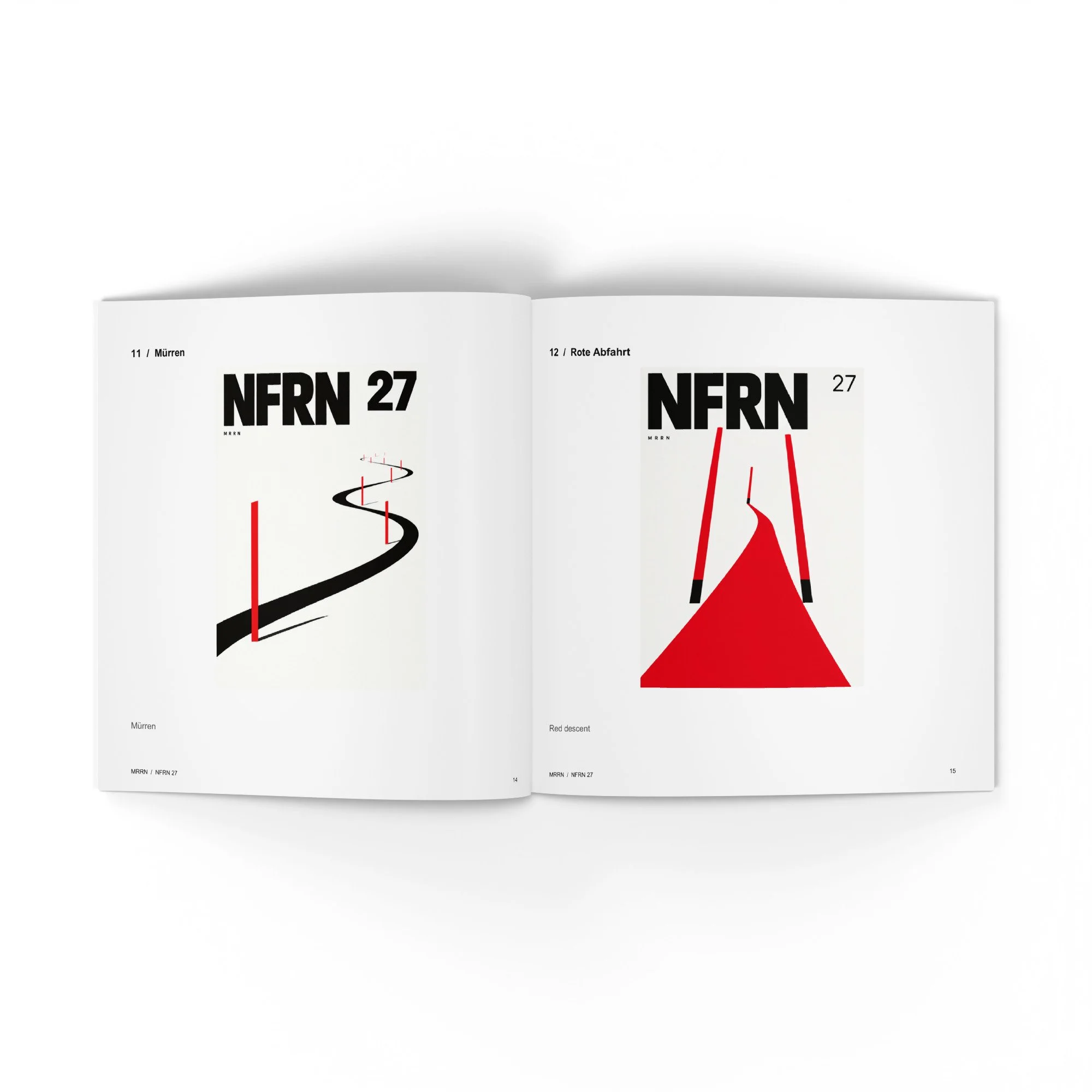 NFRN 27. Die Arbeiten Mürren und Rote Abfahrt. / The works Mürren and Red descent.