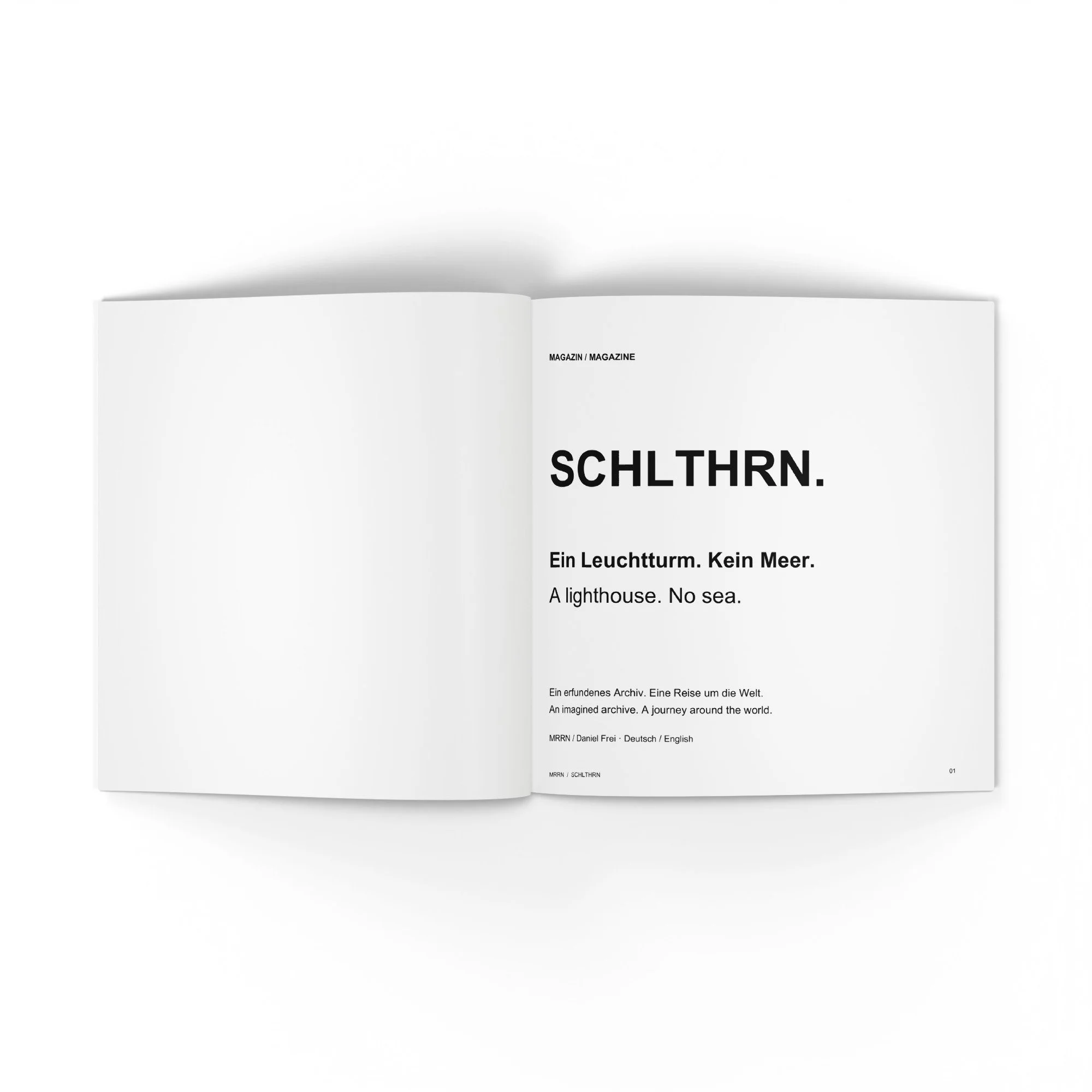 SCHLTHRN. Titelseite: Ein Leuchtturm. Kein Meer. / Title page: A lighthouse. No sea.