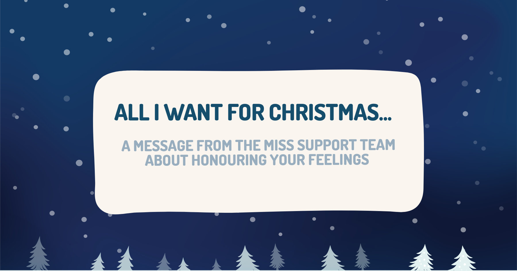 All I want for Christmas is to be able to feel what I need to feel