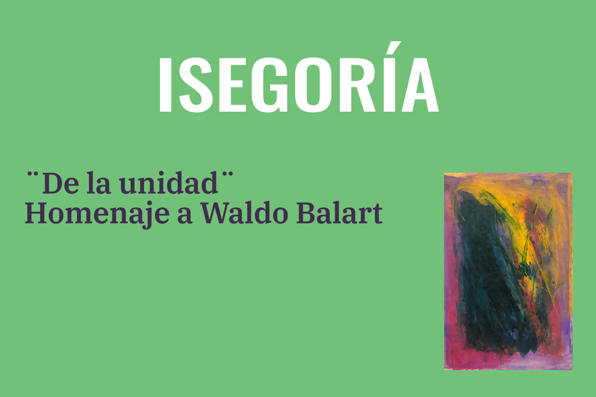 "De la unidad" - Homenaje a Waldo Balard