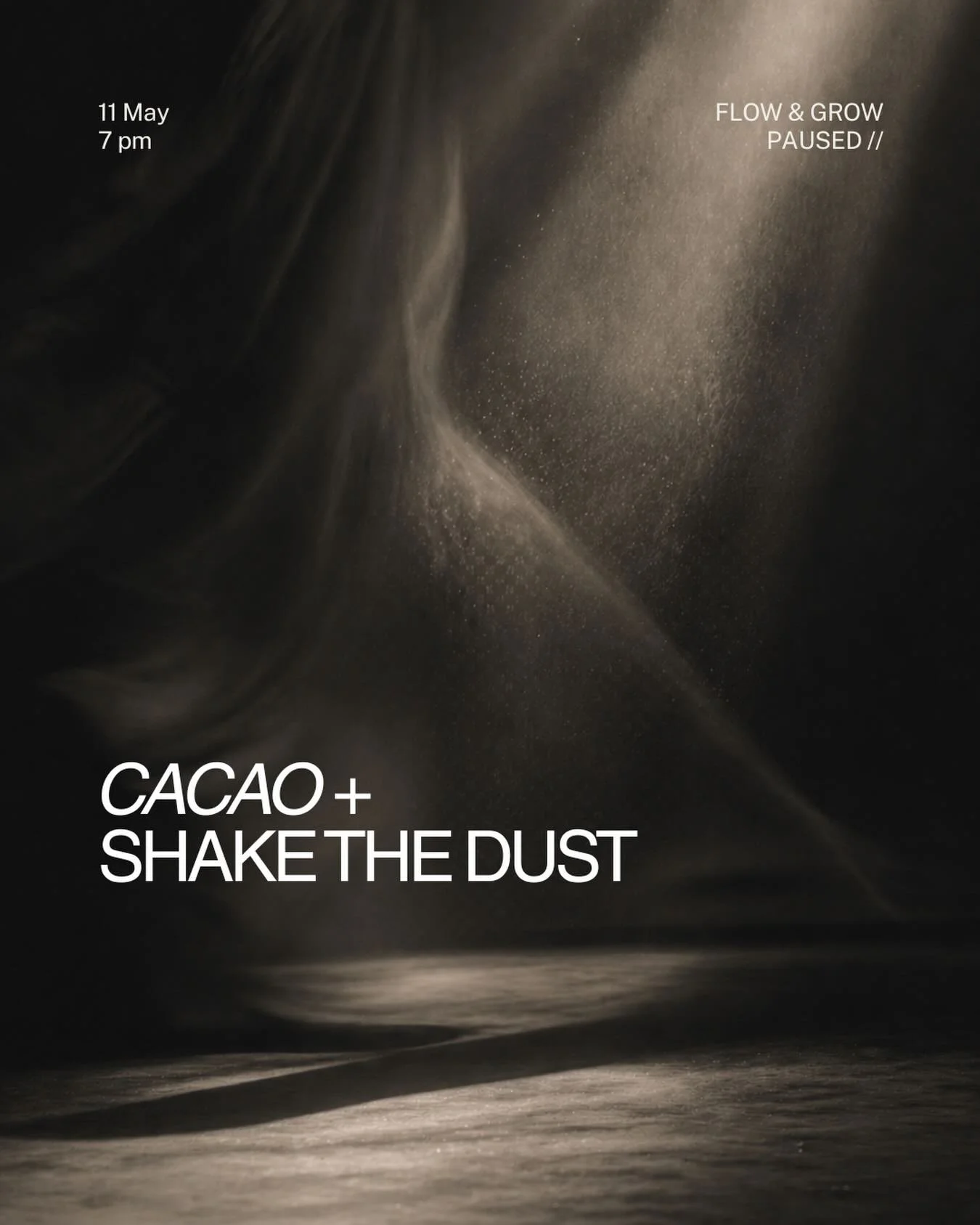 CACAO + SHAKE THE DUST
Mon, 11 May &middot; 7pm &middot; Vienna

Arrive with a cup of ceremonial cacao before shifting into Shake the Dust to tap into your body and move. Expect a mix of pilates, yoga, somatics and intuitive movement, designed to bri