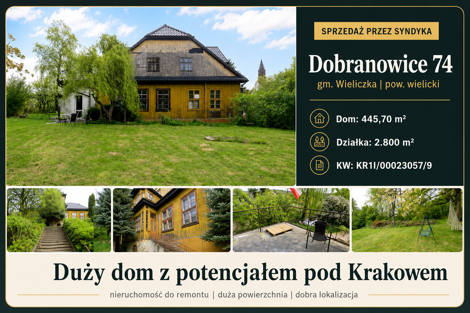 Syndyk przygotowuje sprzedaż wyjątkowej nieruchomości w Dobranowicach, gm. Wieliczka, KW KR1I/00023057/9