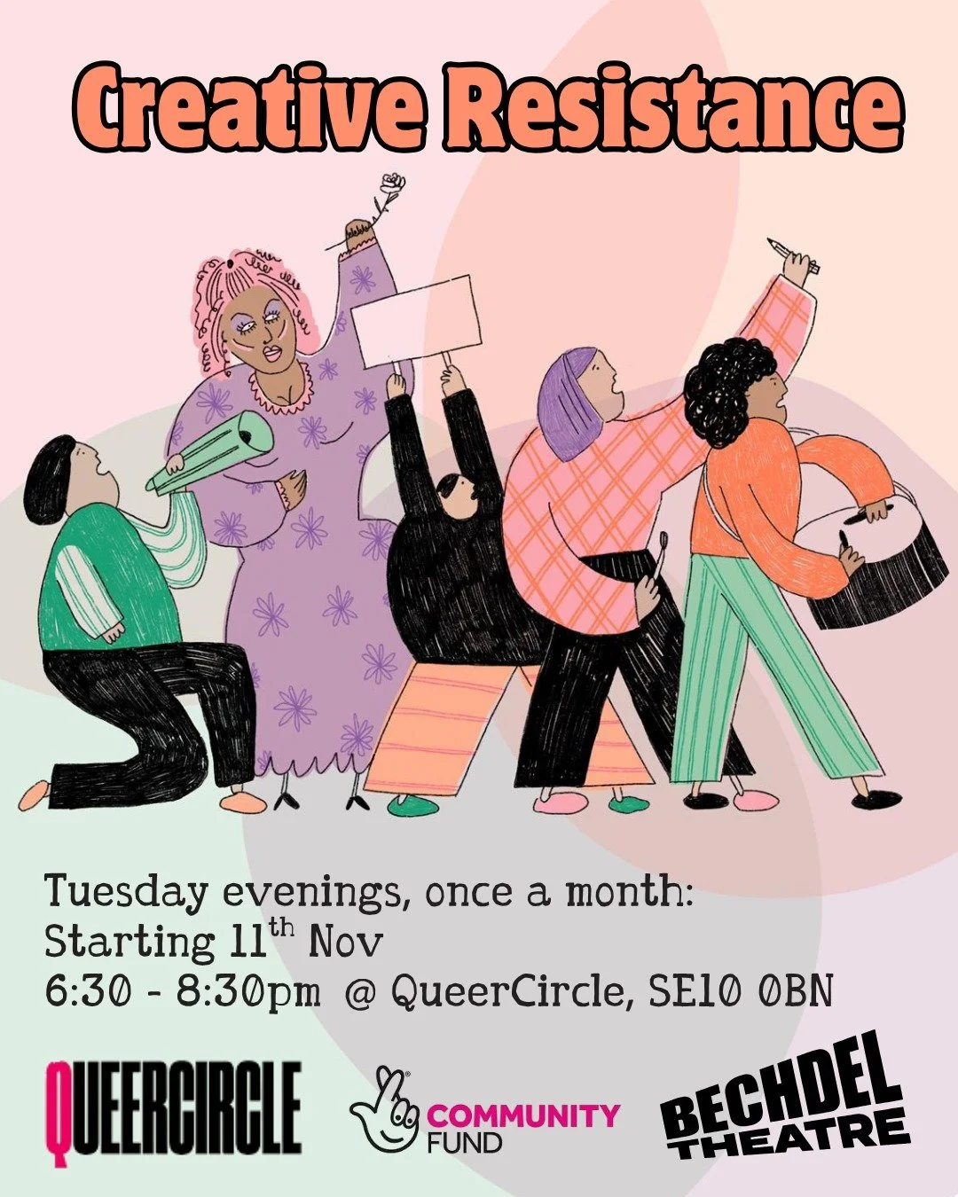 Bechdel Theatre presents a monthly space to get together and explore Creative Resistance at @queercircle in Greenwich.

We&rsquo;ll think about political and arts movements, from across the world, past and present, and look at how we harness collecti