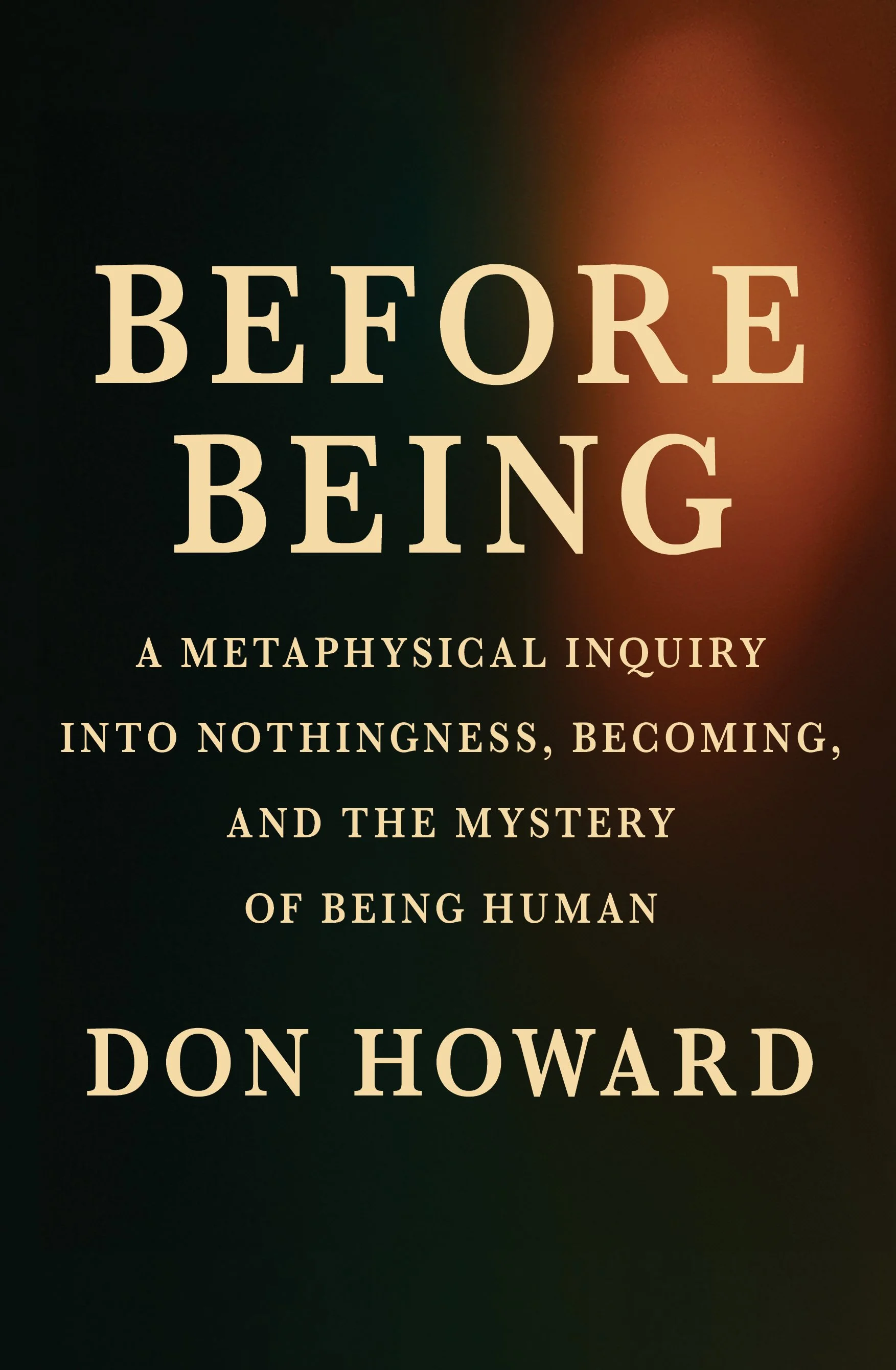 Kirkus Review of&nbsp;Before Being&nbsp;— A Metaphysical Inquiry into Nothingness, Becoming, and the Mystery of Being Human