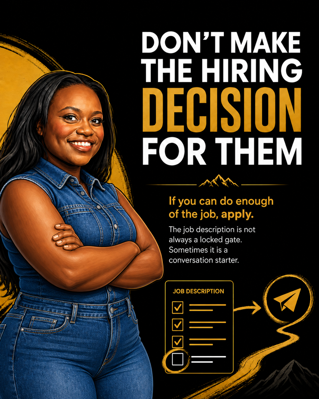 Illustrated Black Sherpa graphic featuring Joanna Briggs with the headline “Don’t make the hiring decision for them.” The image encourages job seekers to apply when they meet enough of the role requirements instead of rejecting themselves first.