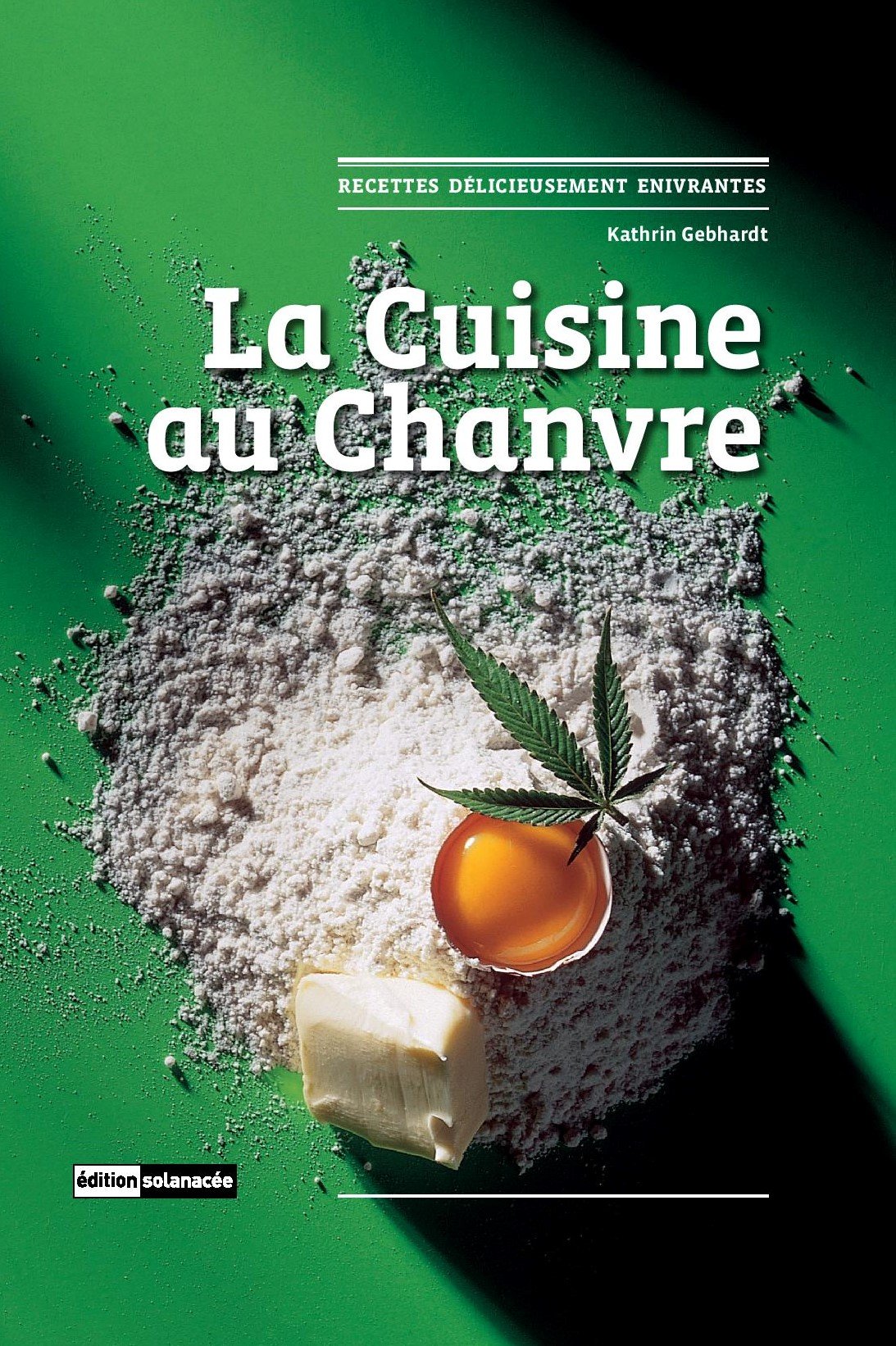 La cuisine au chanvre