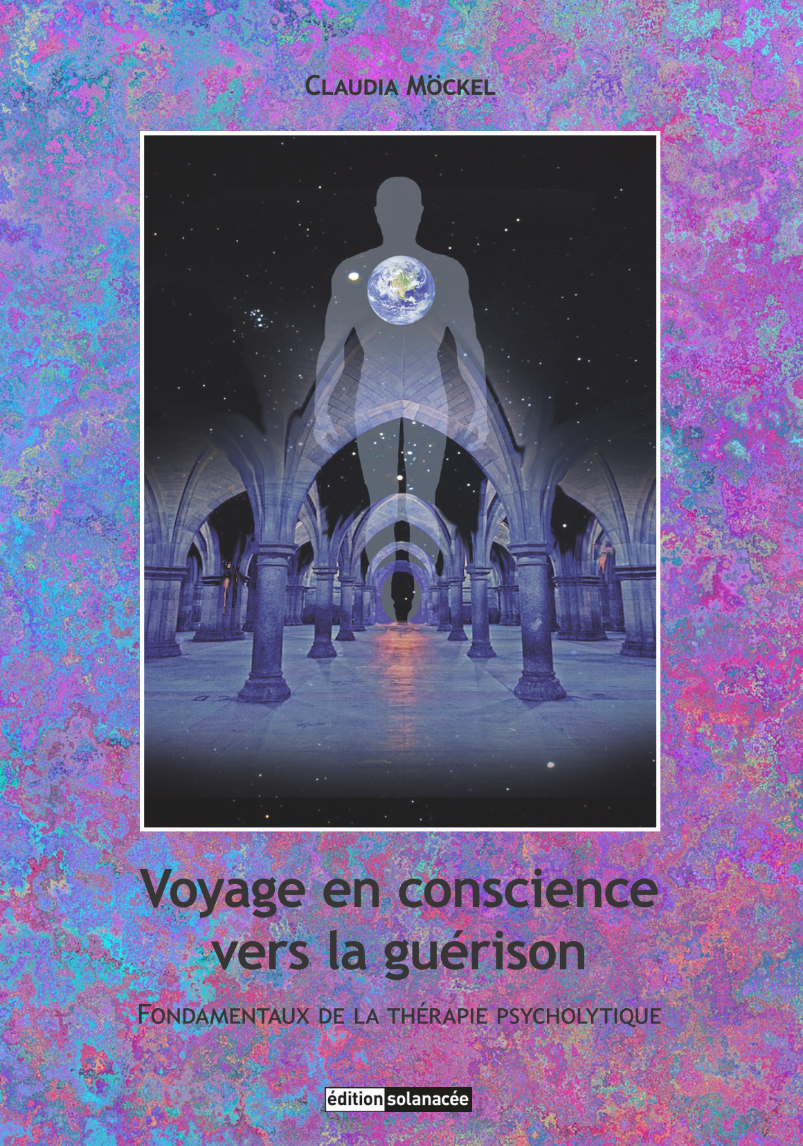 Voyage en conscience vers la guérison