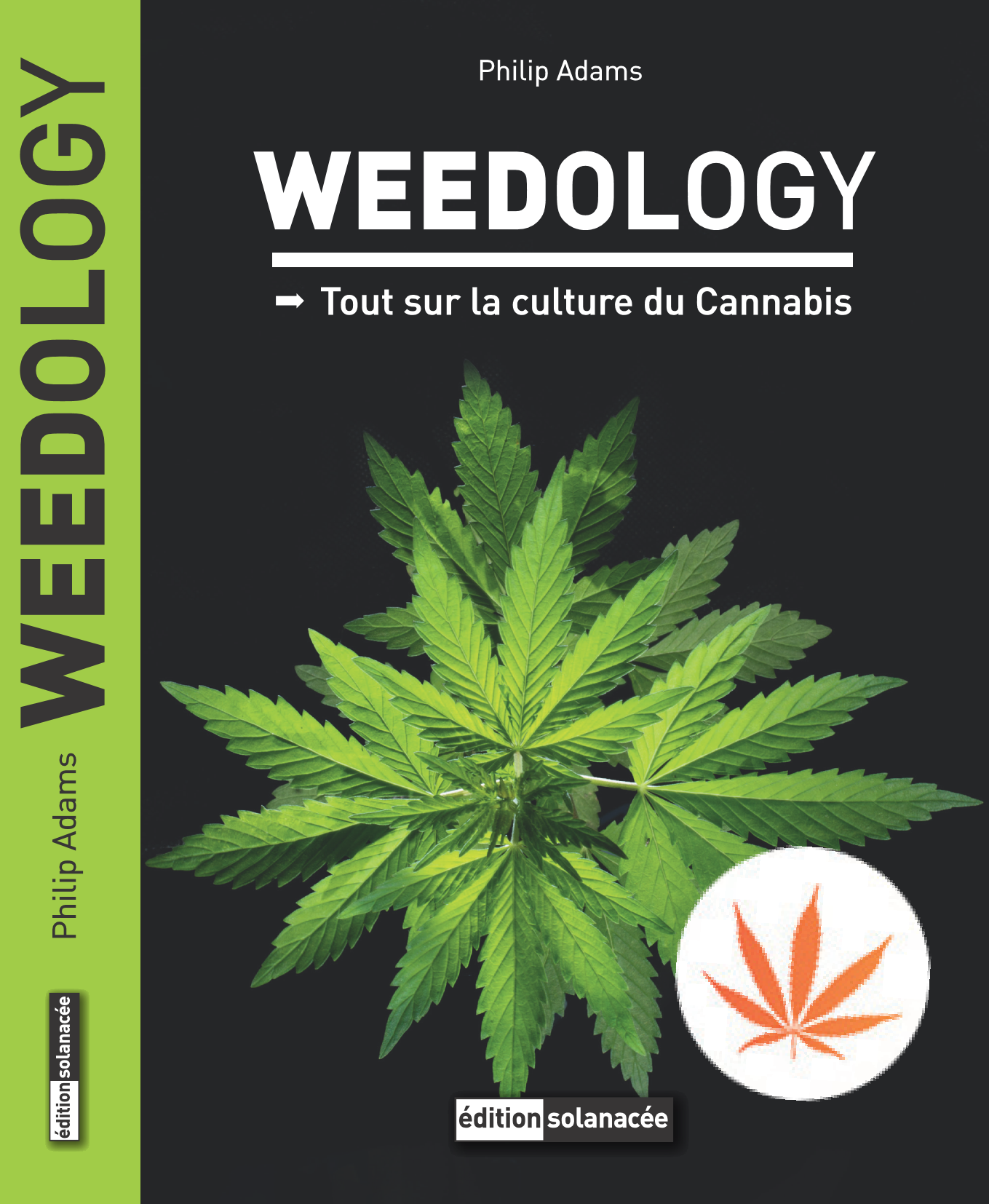 Weedology - Tout sur la culture du Cannabis
