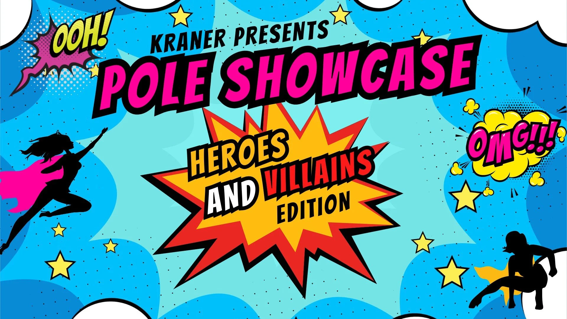 Pole Showcase - Heroes and Villains