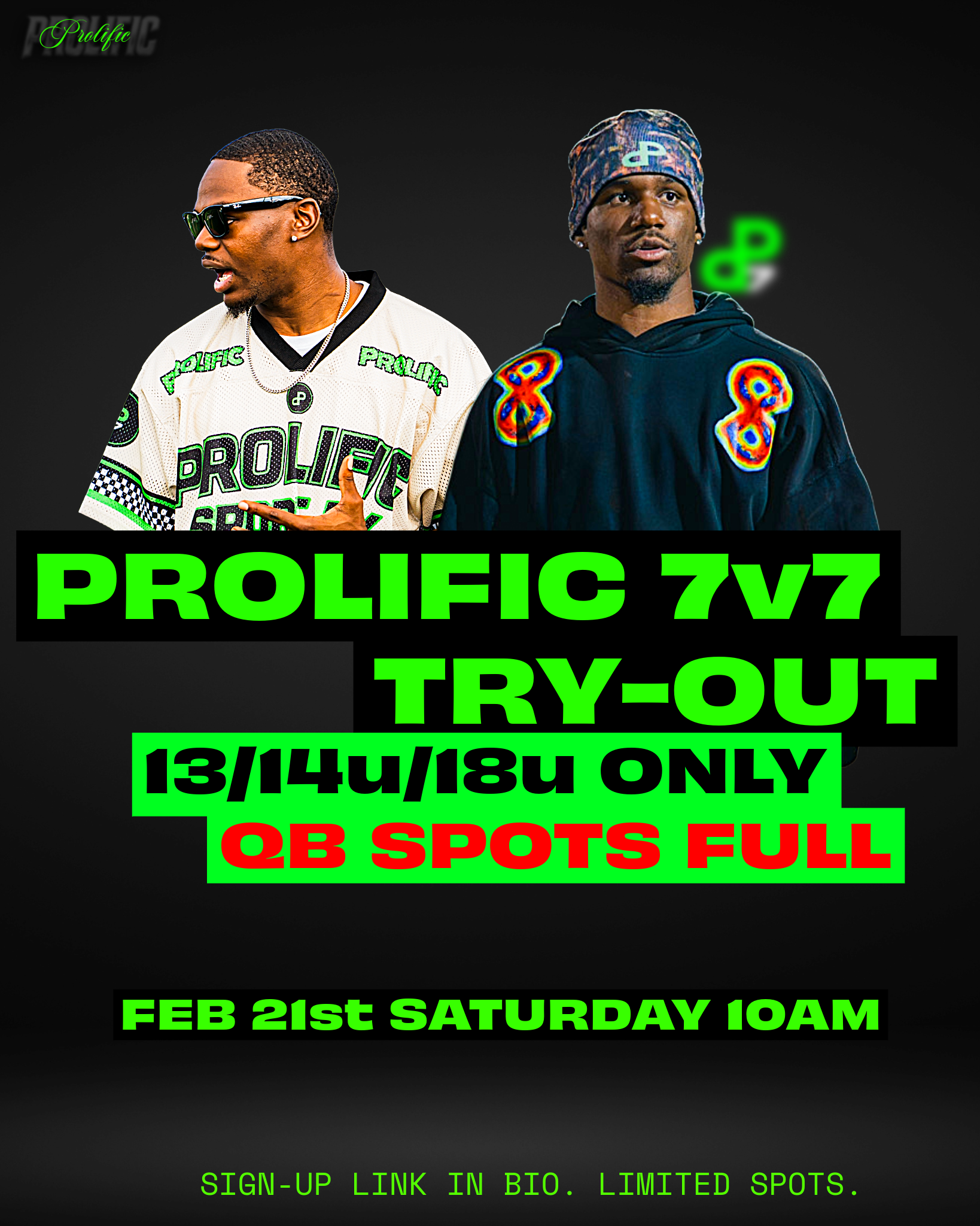 PROLIFIC 7V7 TRY-OUTS 13-18u