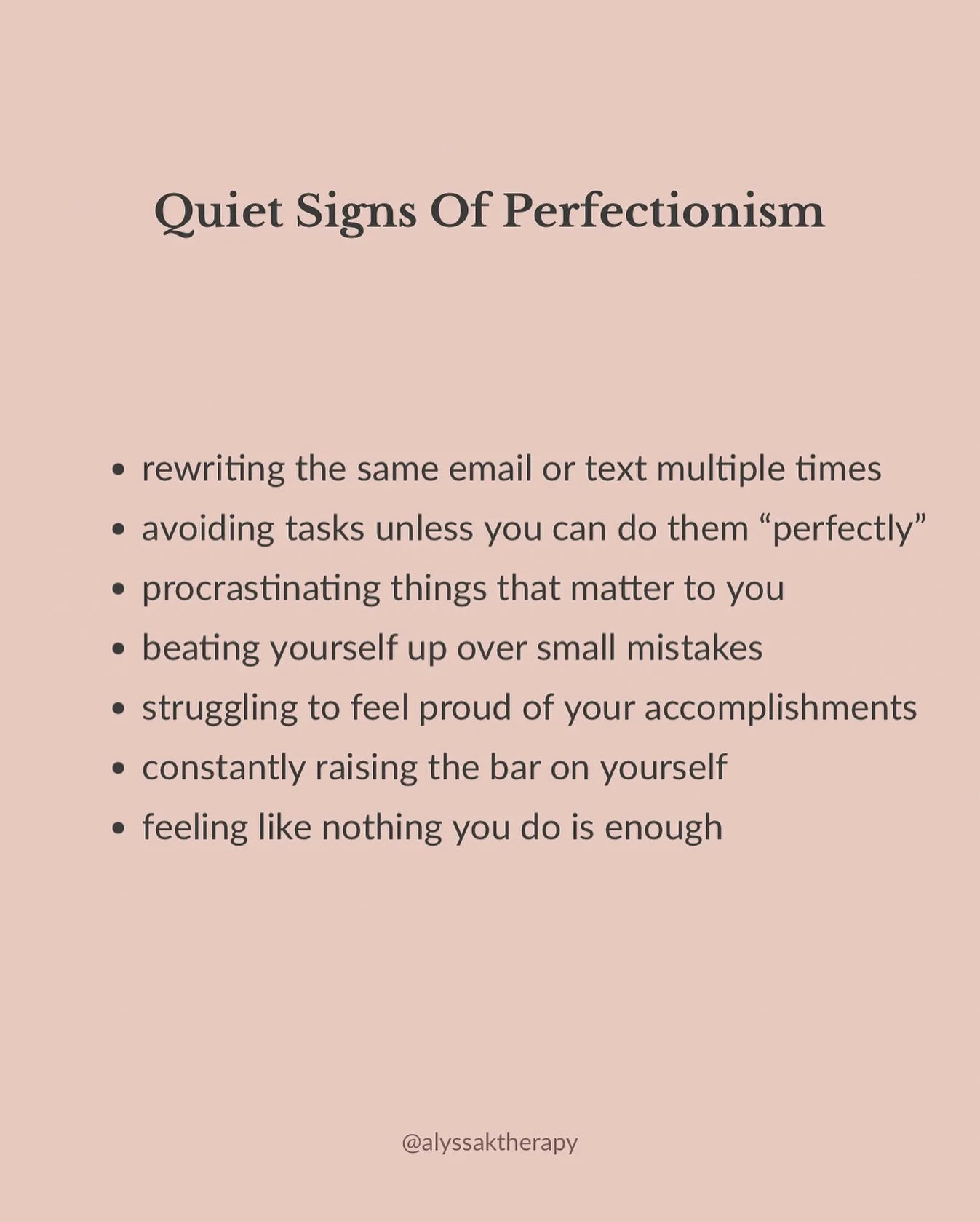 Perfectionism feels like quietly failing, procrastinating and taking hours to do things, never feeling like enough, silently falling a part and experiencing deep anxiety while appearing so put together on the outside ⁣
⁣
Perfectionists are usually am