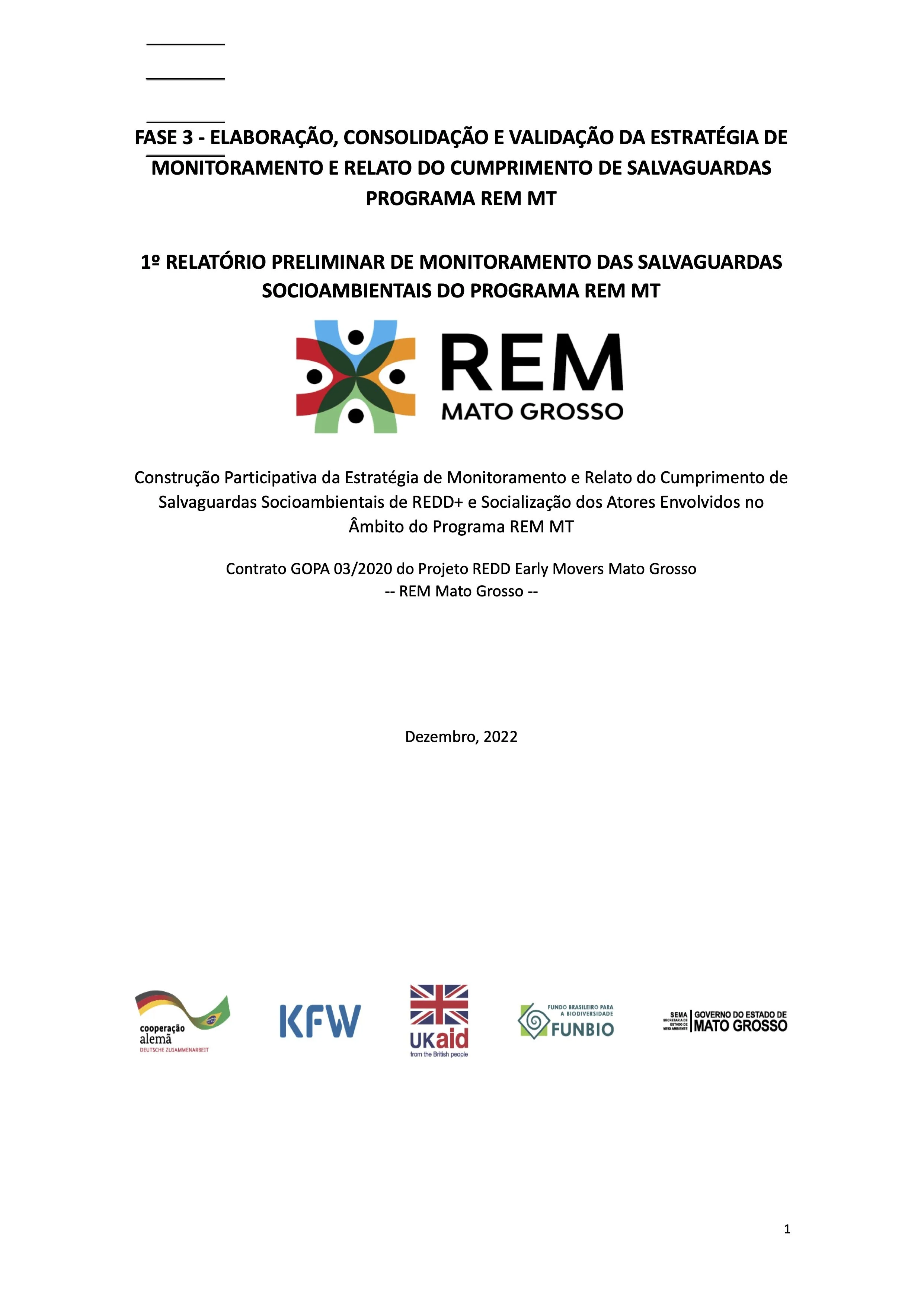 Relatório de Monitoramento das Salvaguardas Socioambientais do REM-MT (2022)