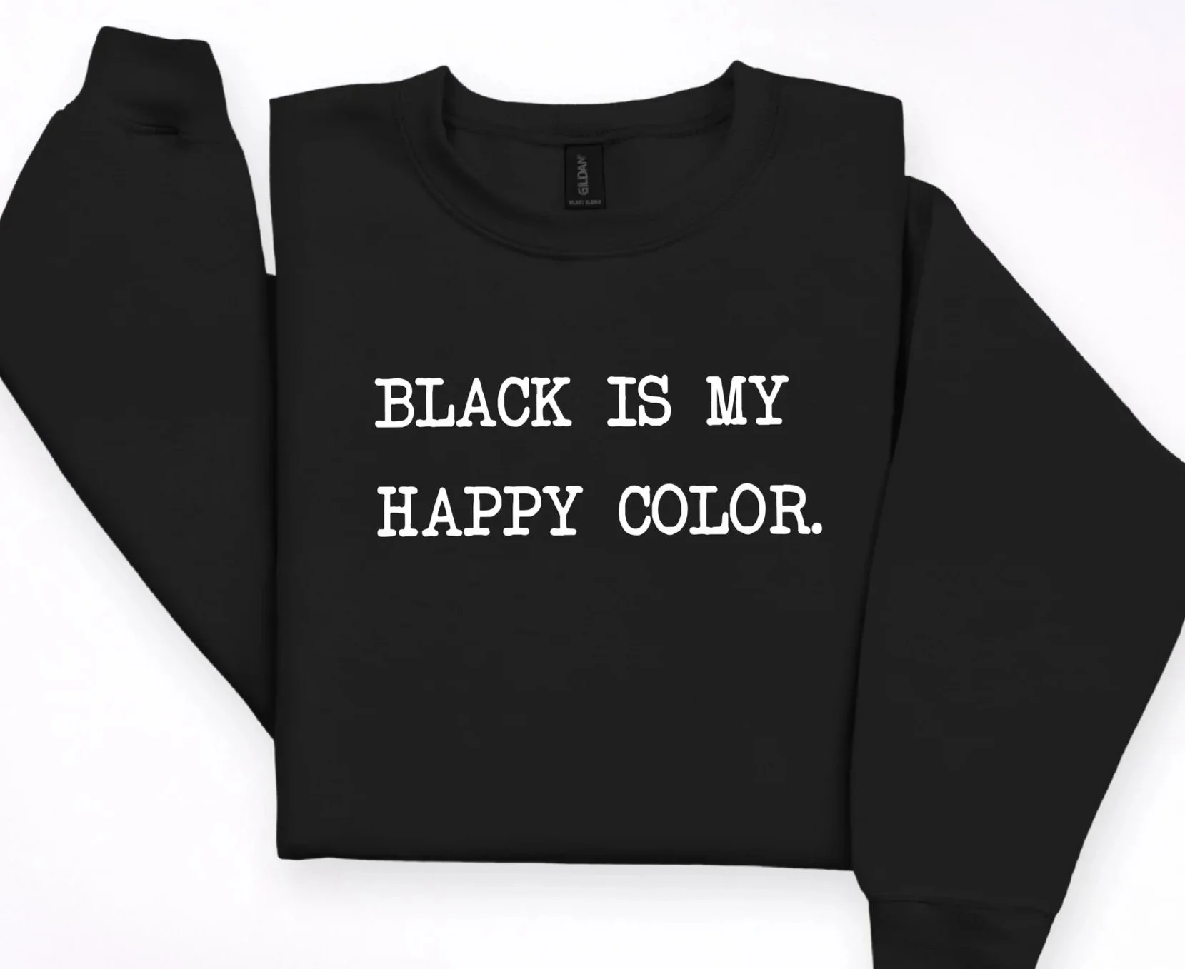 Black Is My Happy Color Shirt