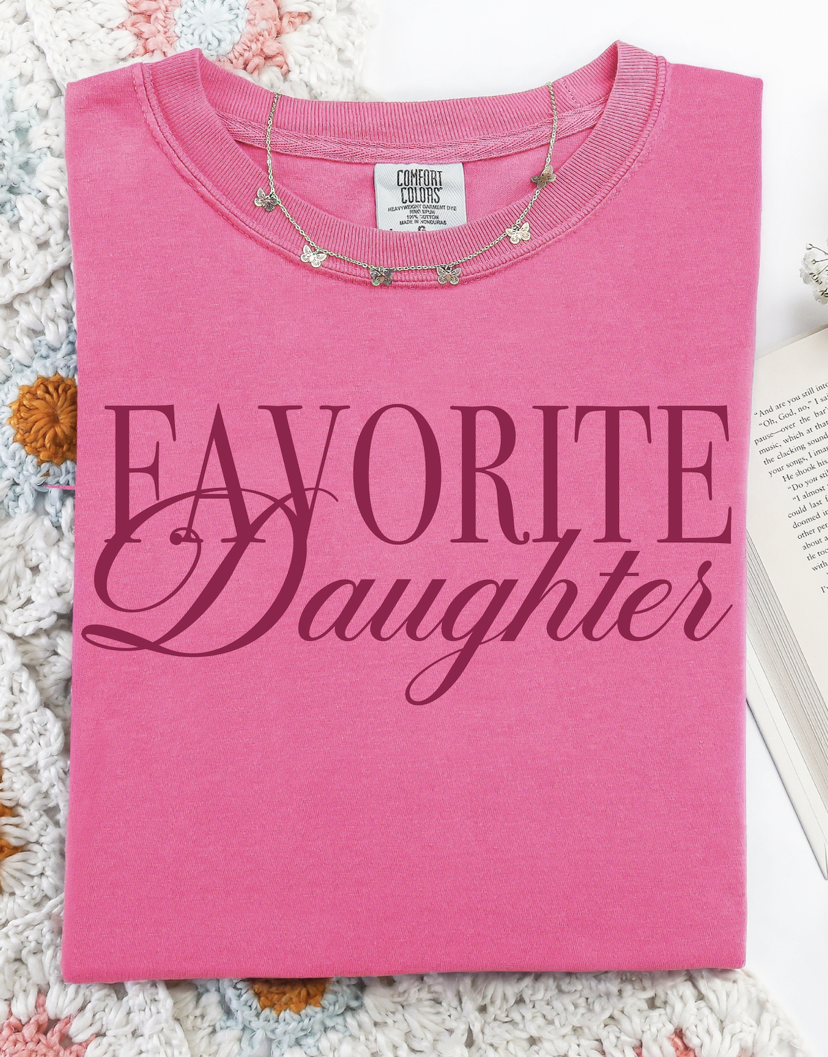Favorite Daughter Shirt