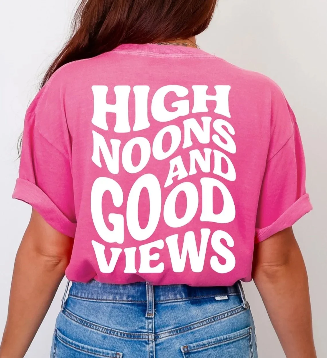 High Noons and Good Views Shirt