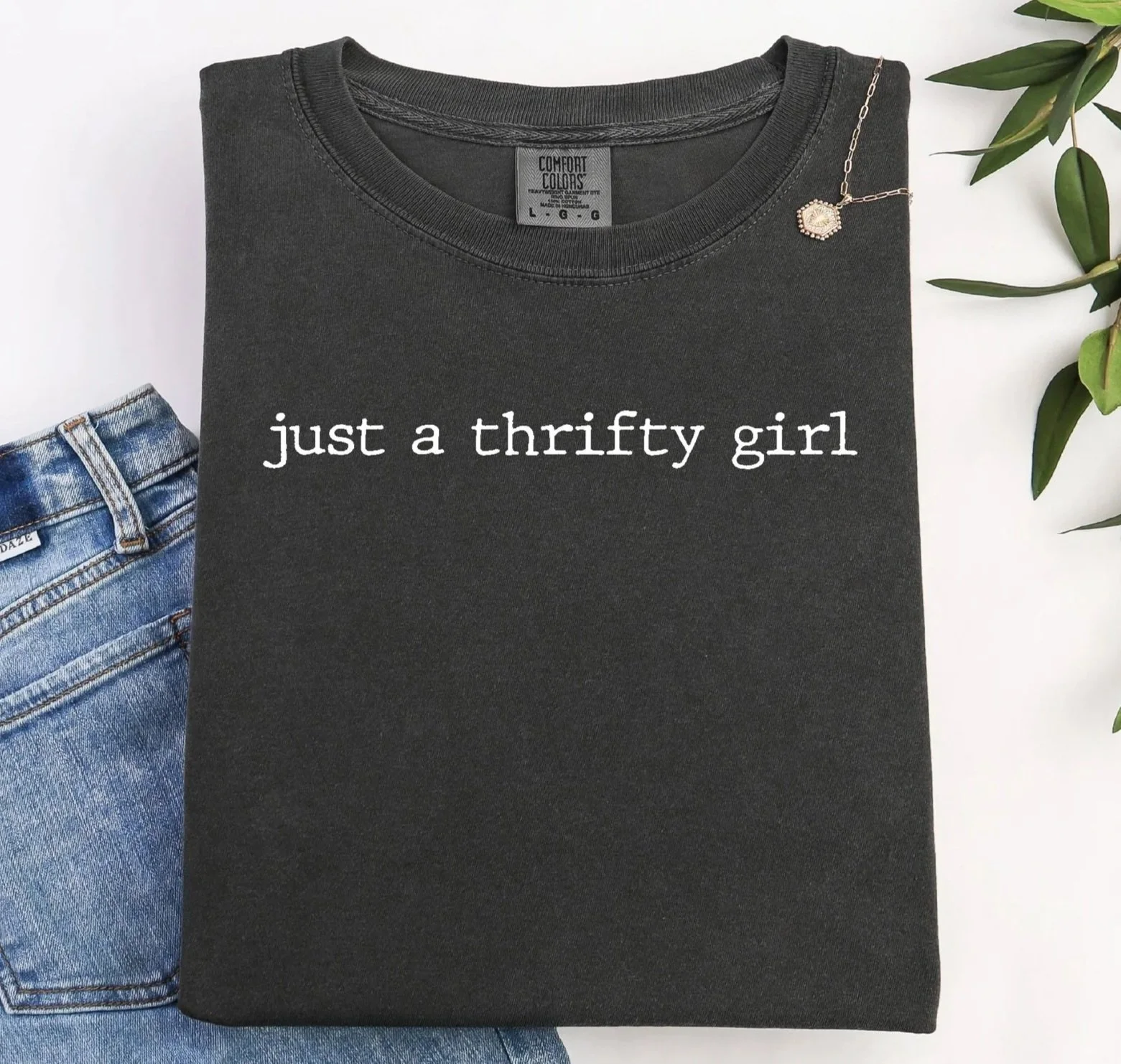 Just a Thrifty Girl Shirt