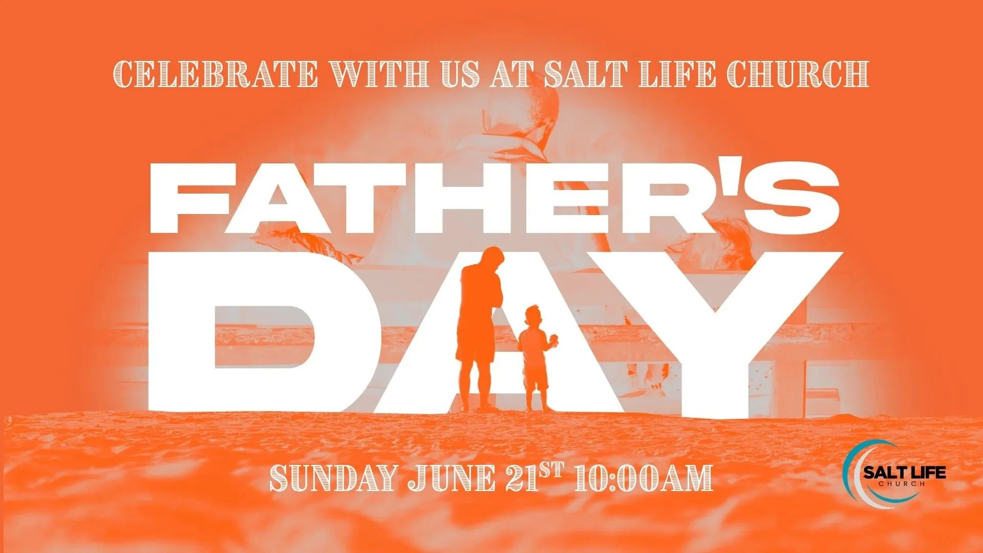 Celebrating Father's Day @ Salt Life Church Today!