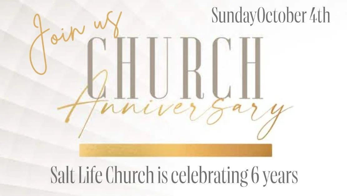 Salt Life Church - 6 Yr Anniversary!