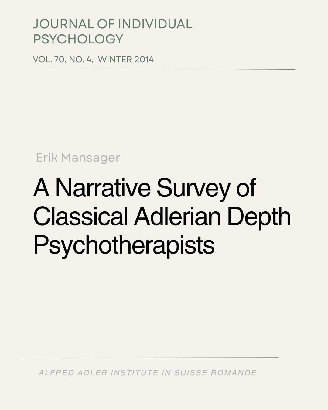 A Narrative Survey of Classical Aderian Depth Psychotherapists